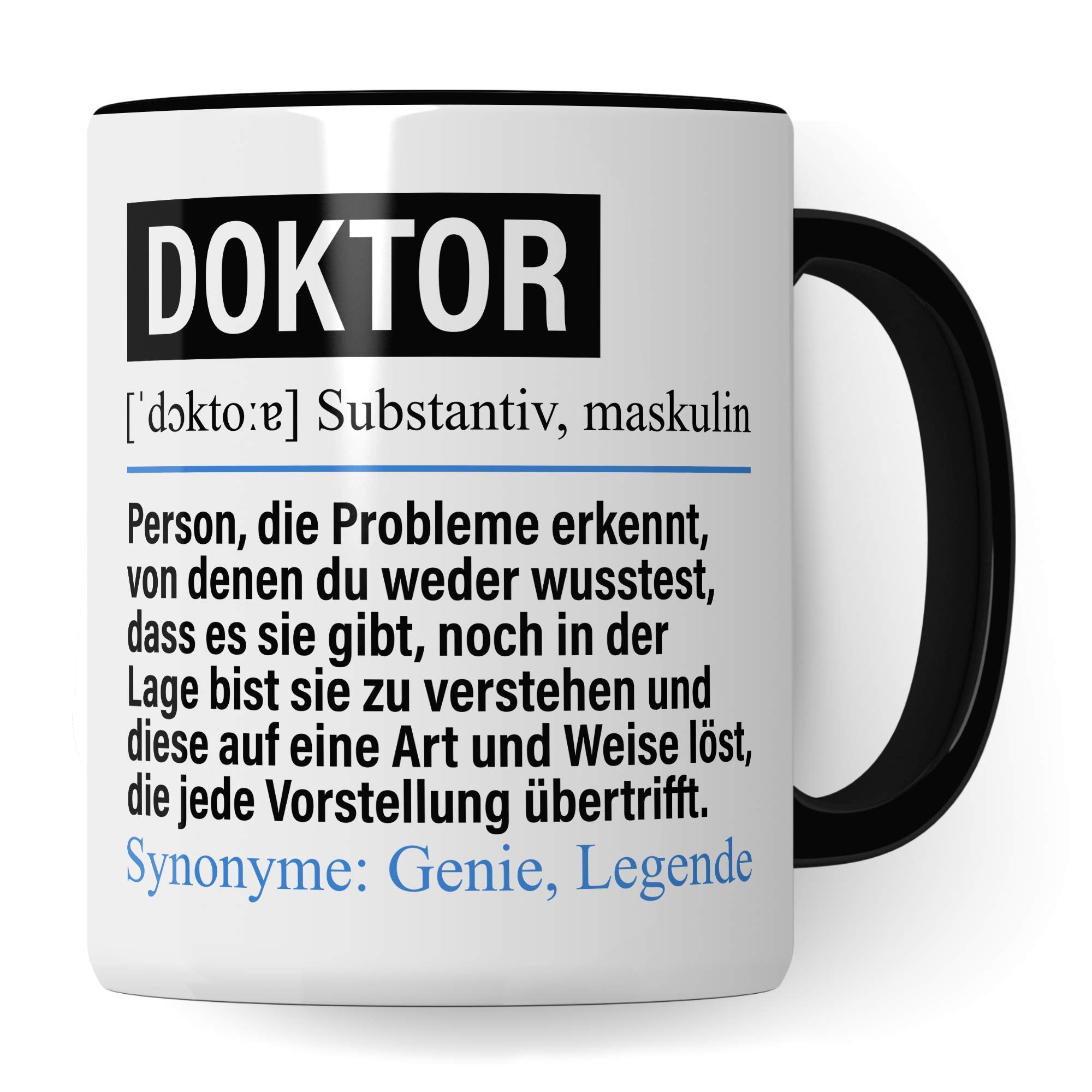 Pagma Druck Tasse Doktor lustig, Doktor Geschenk, Spruch Doktorand Doktortitel Kaffeebecher Geschenkidee, Kaffeetasse Beruf Doktorarbeit Promotion Promovieren Teetasse Dissertation Becher