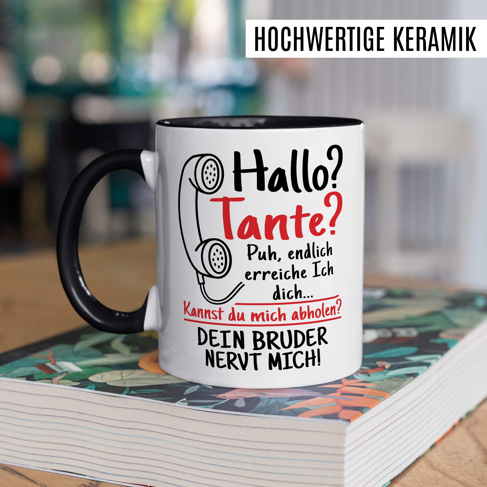 Tasse Onkel Geschenk, Hallo Onkel deine Schwester nervt mich Geschenkidee Onkel Kaffee-Becher Kaffeetasse Tasse mit Spruch lustig Familie Mama Papa Humor nerven Familien-Geschenk