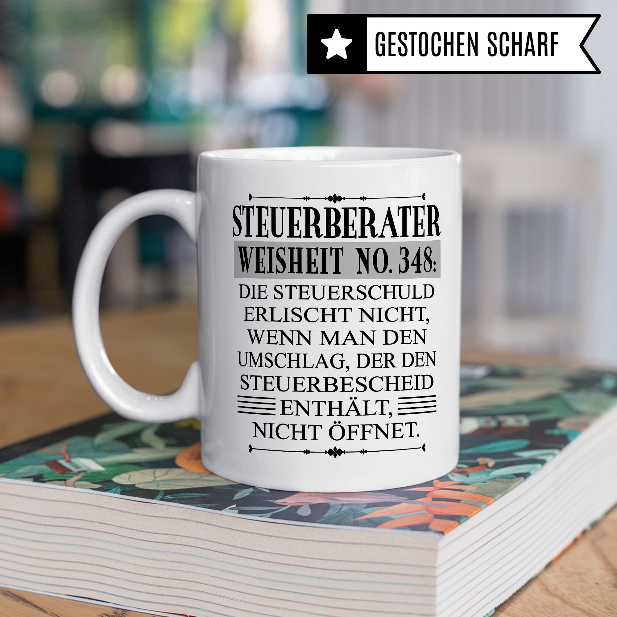 Tasse Steuerberater Steuerberatung Steuerberater Geschenk Beruf Spruch Steuerbüros Steuerberaterin Kaffee-Becher Steuerberatung Geschenkidee Beruf Kaffeetasse Teetasse