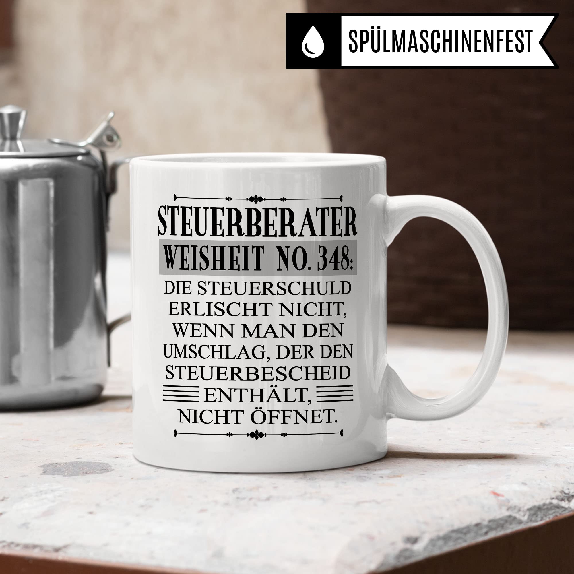 Tasse Steuerberater Steuerberatung Steuerberater Geschenk Beruf Spruch Steuerbüros Steuerberaterin Kaffee-Becher Steuerberatung Geschenkidee Beruf Kaffeetasse Teetasse