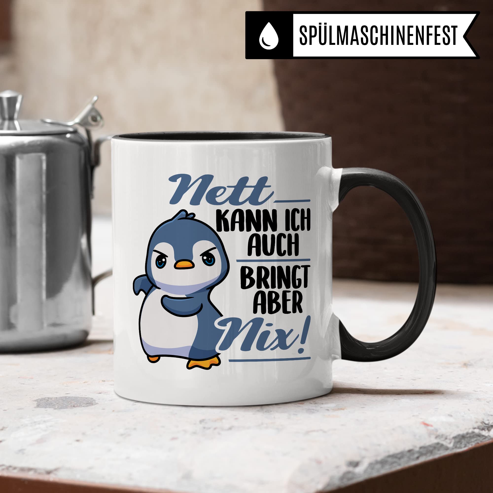 Tasse Spruch, Nett kann ich auch - bringt aber nix Kaffeetasse mit Spruch lustig Kaffee-Becher Pinguin-Motiv böser Humor Geschenk Geschenkidee Teetasse