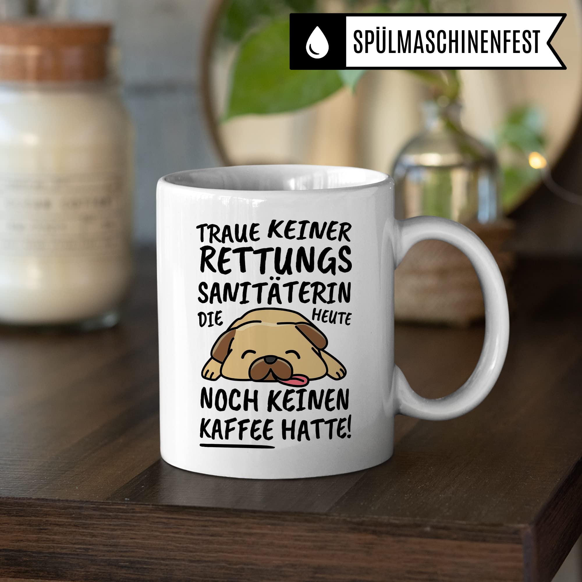 Tasse Rettungssanitäterin lustig Rettungssanitäterin Geschenk Beruf Spruch Kaffeebecher Rettungssanitäterinnen Geschenkidee Rettungsdienst Rettungswagen Kaffee-Tasse Teetasse Becher