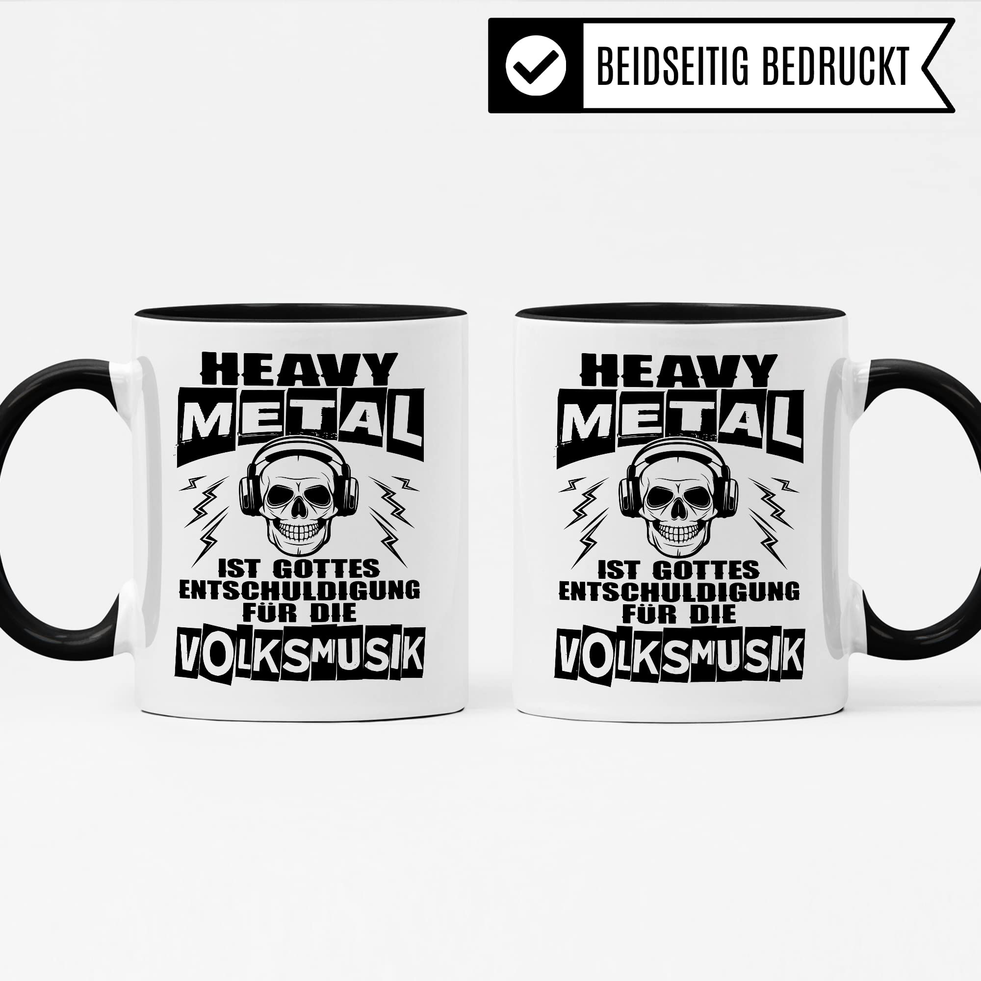 Heavy Metal Tasse Rocker Kaffeetasse Metal Fan Geschenkidee Kaffee-Becher Metalic Geschenk Spruch lustig Humor Teetasse Witz Heavy Metal ist Gottes Entschuldigung für die Volksmusik