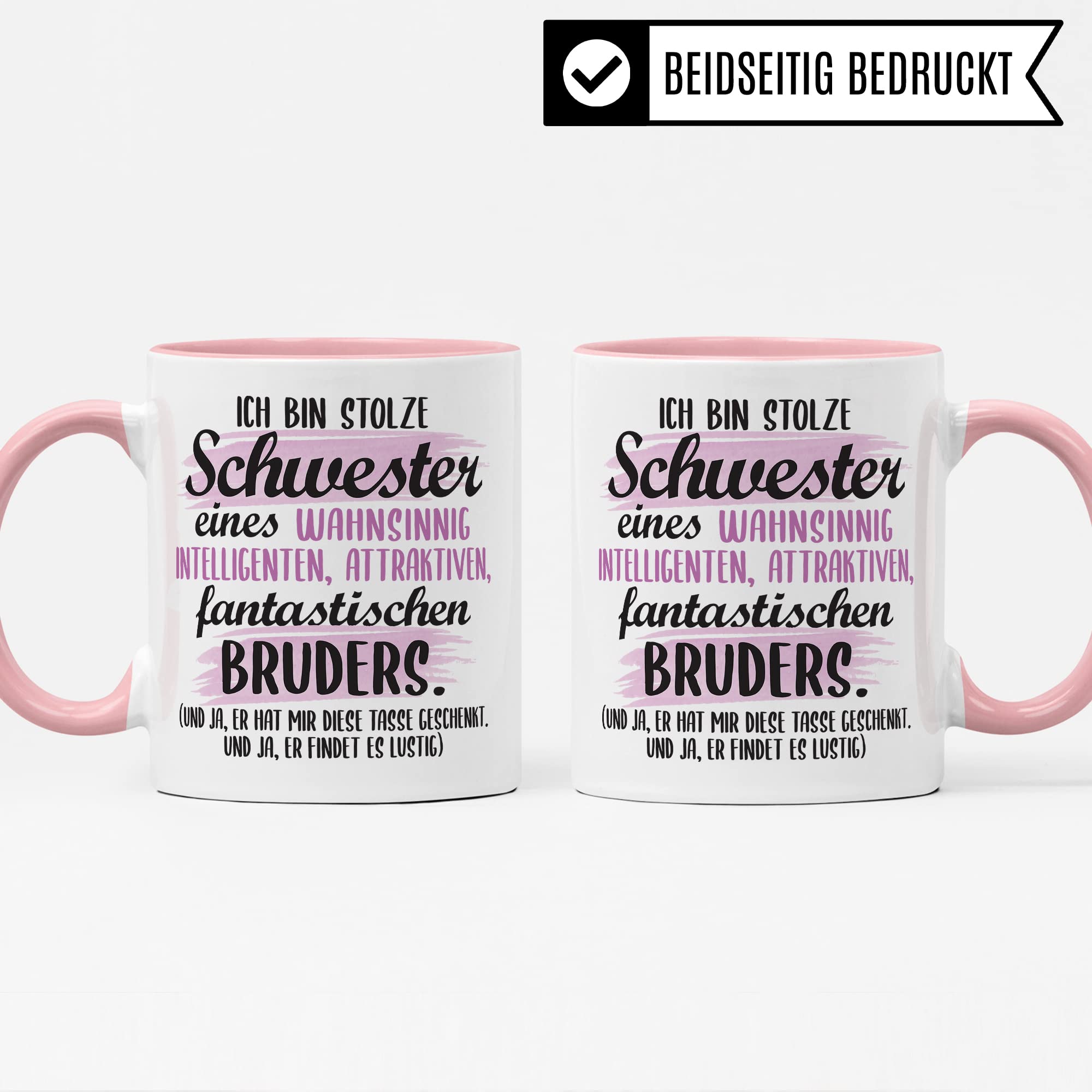 Tasse Schwester lustiger Spruch Geschenk Schwester witziger Spruch schönes Motiv Geschenkidee Bruder GEschwisterliebe Kaffeetasee mit Motiv