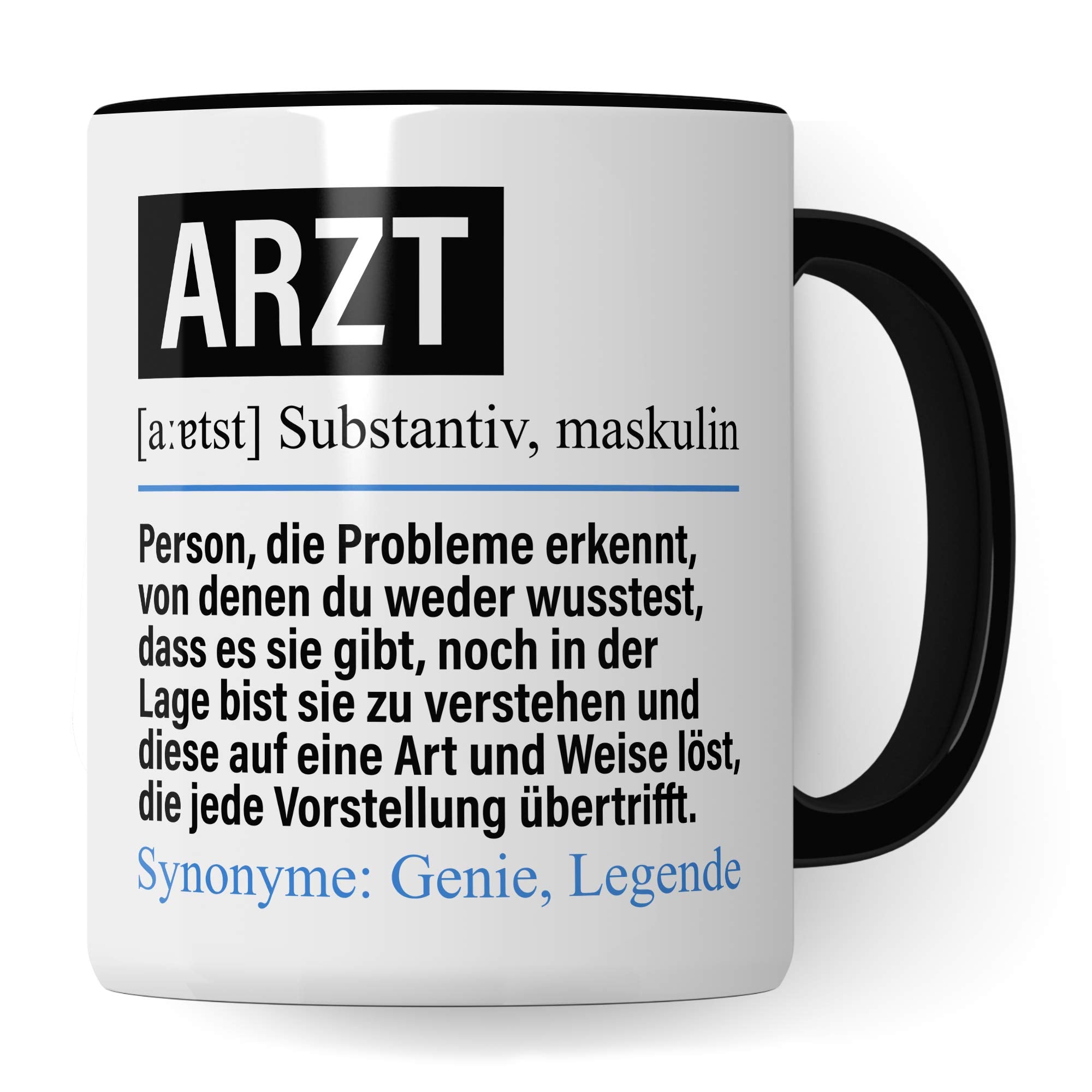 Pagma Druck Tasse Arzt lustig, Arzt Geschenk, Spruch Doktor Geschenkidee, Kaffeetasse Beruf Mediziner Facharzt Hausarzt Chefarzt Kaffeebecher Teetasse Ärzte Becher