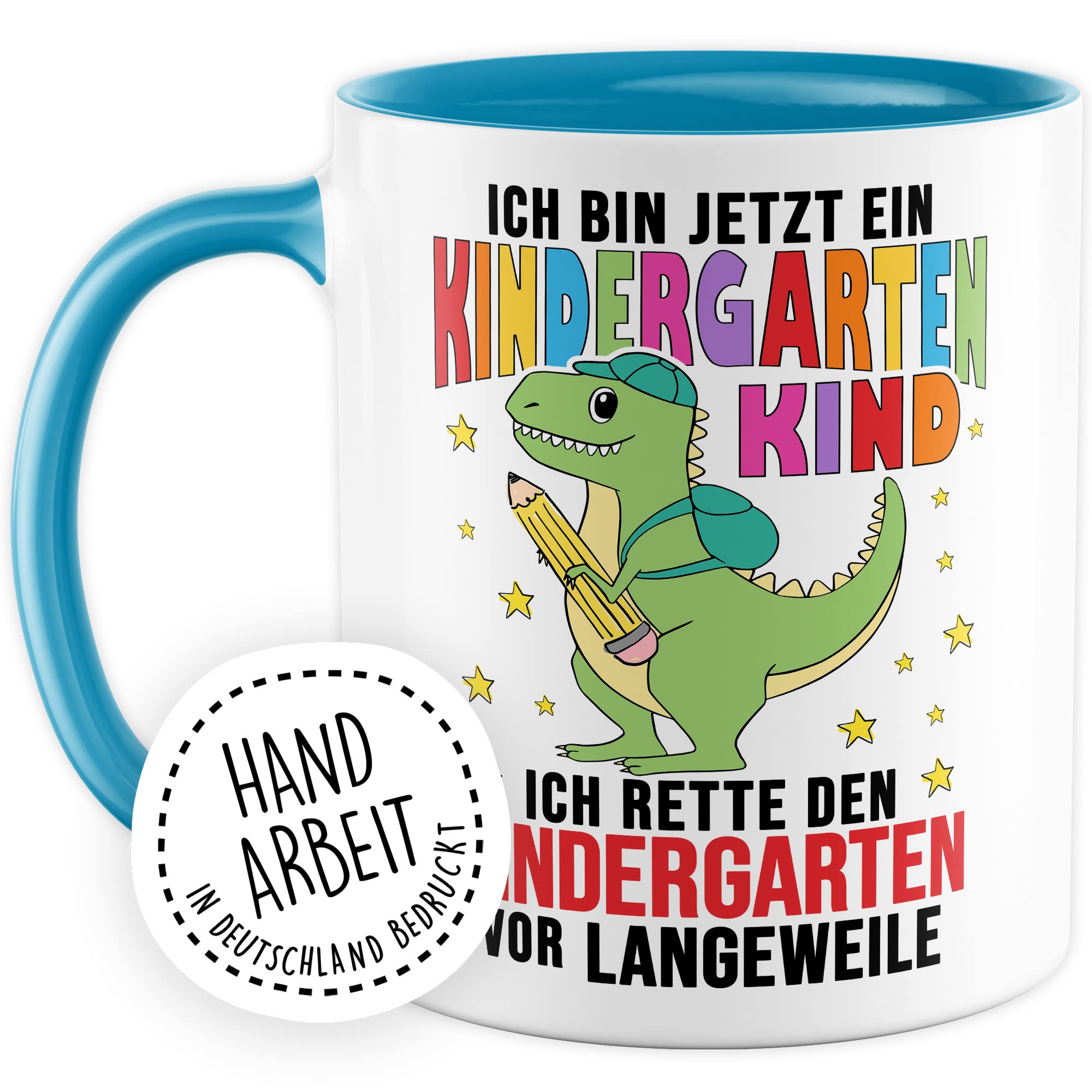 Tasse Kindergartenkind, Ich bin jetzt ein Kindergartenkind - ich rette den Kindergarten vor Langeweile Geschenkidee Kind Kaffeetasse mit Spruch lustig Kaffee-Becher Witztasse