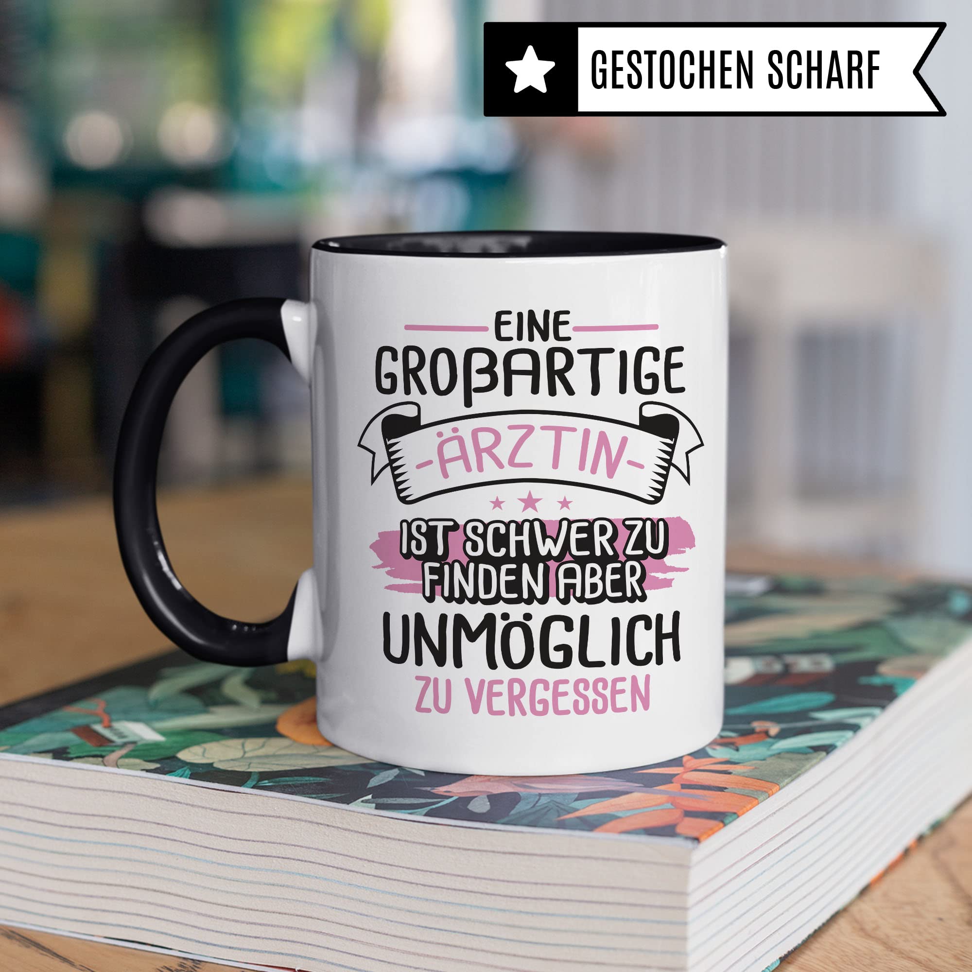 Ärztin Tasse, Eine großartige Ärztin ist schwer zu finden aber unmöglich zu vergessen, Ärztin Geschenk Dankeschön Promotion Tasse schöner Spruch Kaffeetasse Arzt Beruf