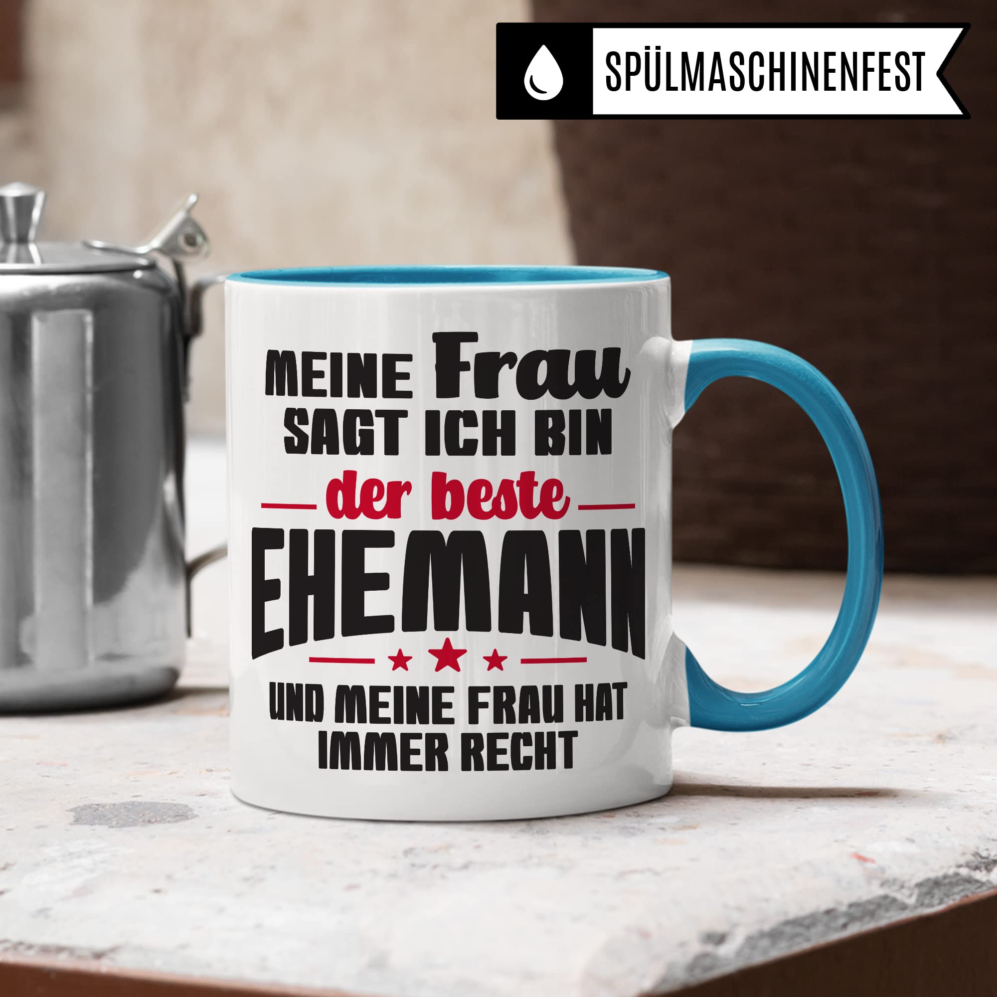 Ehemann Tasse Geschenk, Meine Frau sagt immer ich bin der beste Ehemann Geschenkidee Ehepartner Kaffee-Becher Kaffeetasse Tasse mit Spruch lustig Teetasse Ehe Hochzeit Witztasse