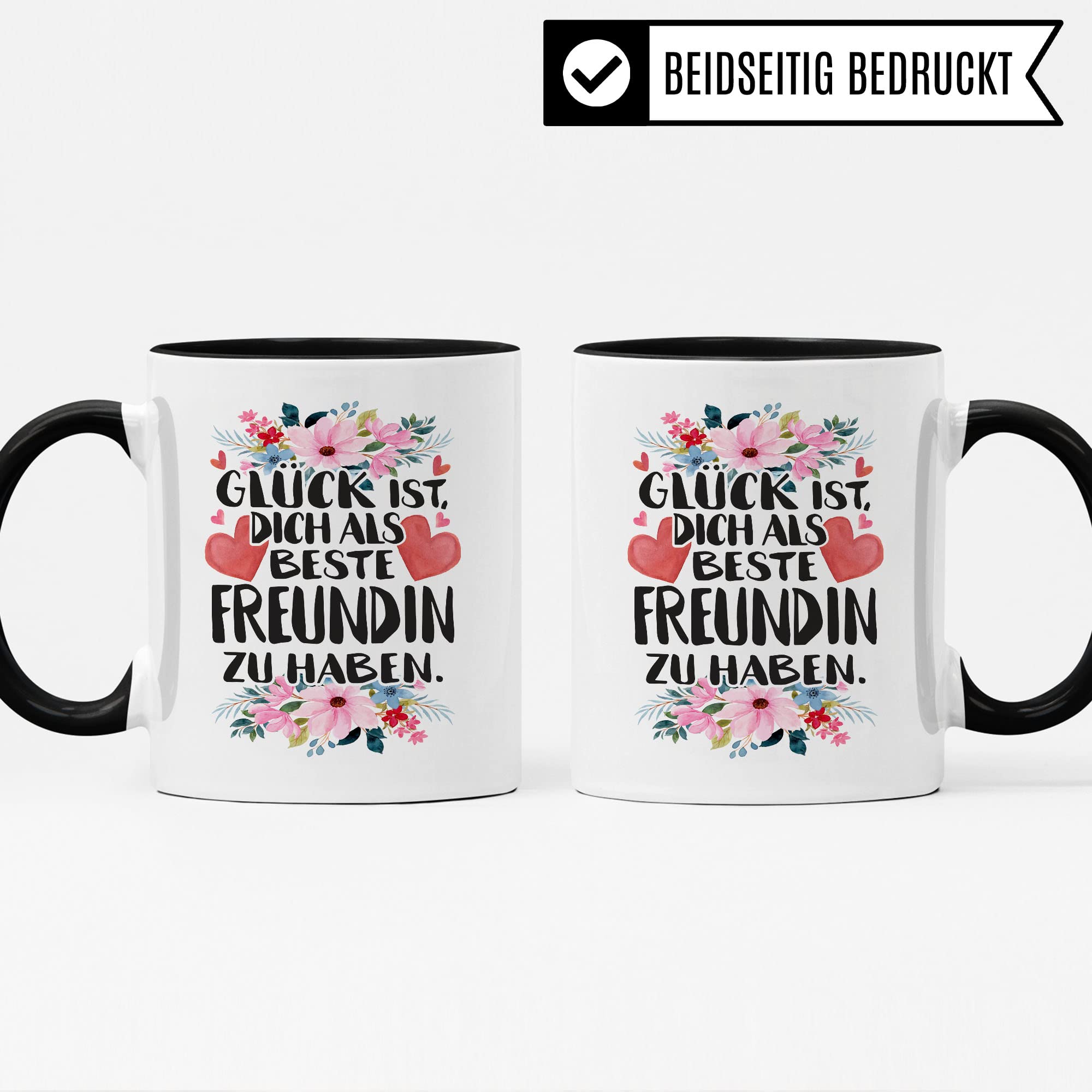 Beste Freundin Tasse Freundinen Kaffeetasse BFF Frauen Geschenkidee Geschenk Freunde für immer Freundschaft Glück ist, dich als beste Freundin zu haben Spruch