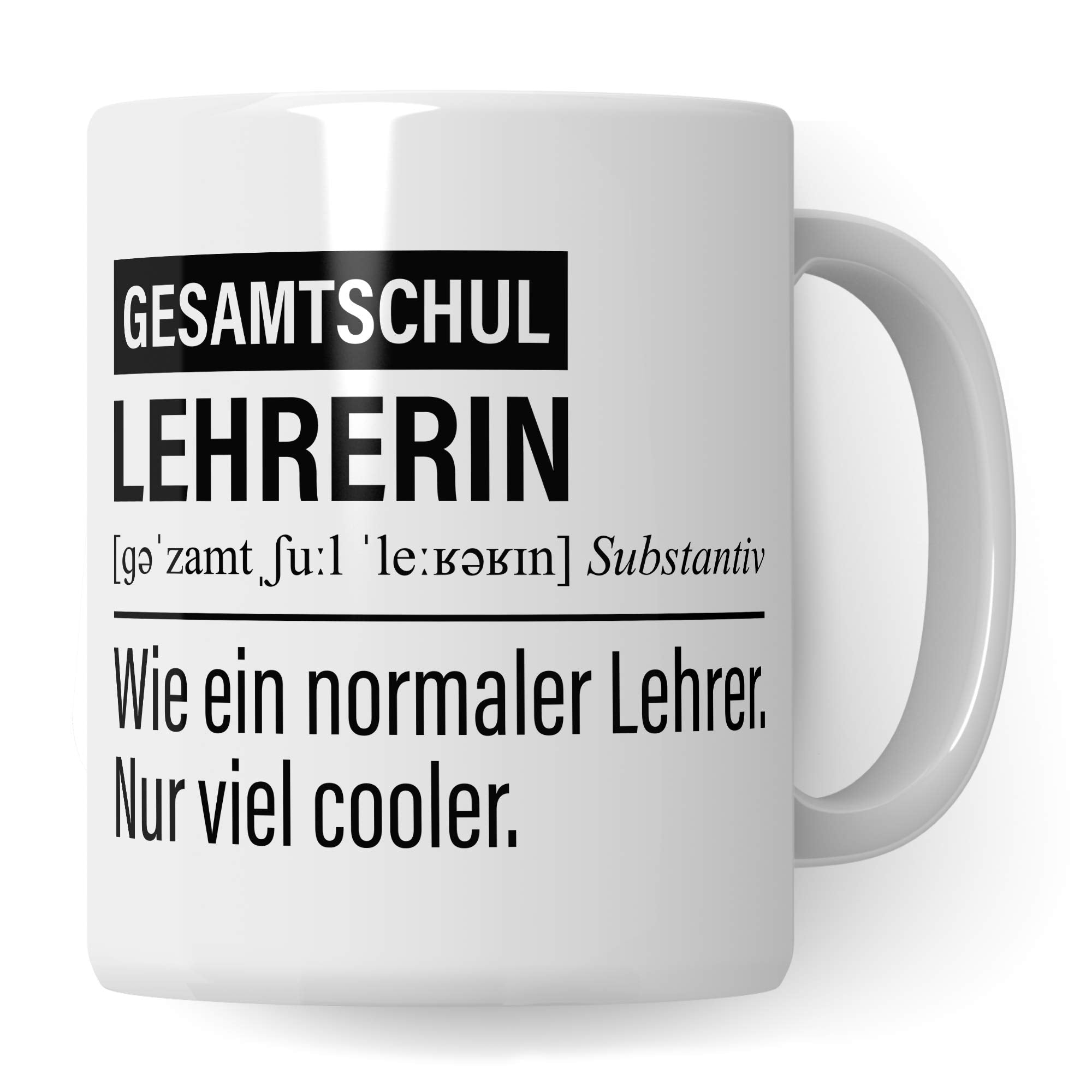 Gesamtschullehrerin Tasse, Geschenk für Gesamtschule Lehrerin, Kaffeetasse Geschenkidee Lehrerin lustig, Kaffeebecher Lehramt Gesamtschulen Unterricht Witz