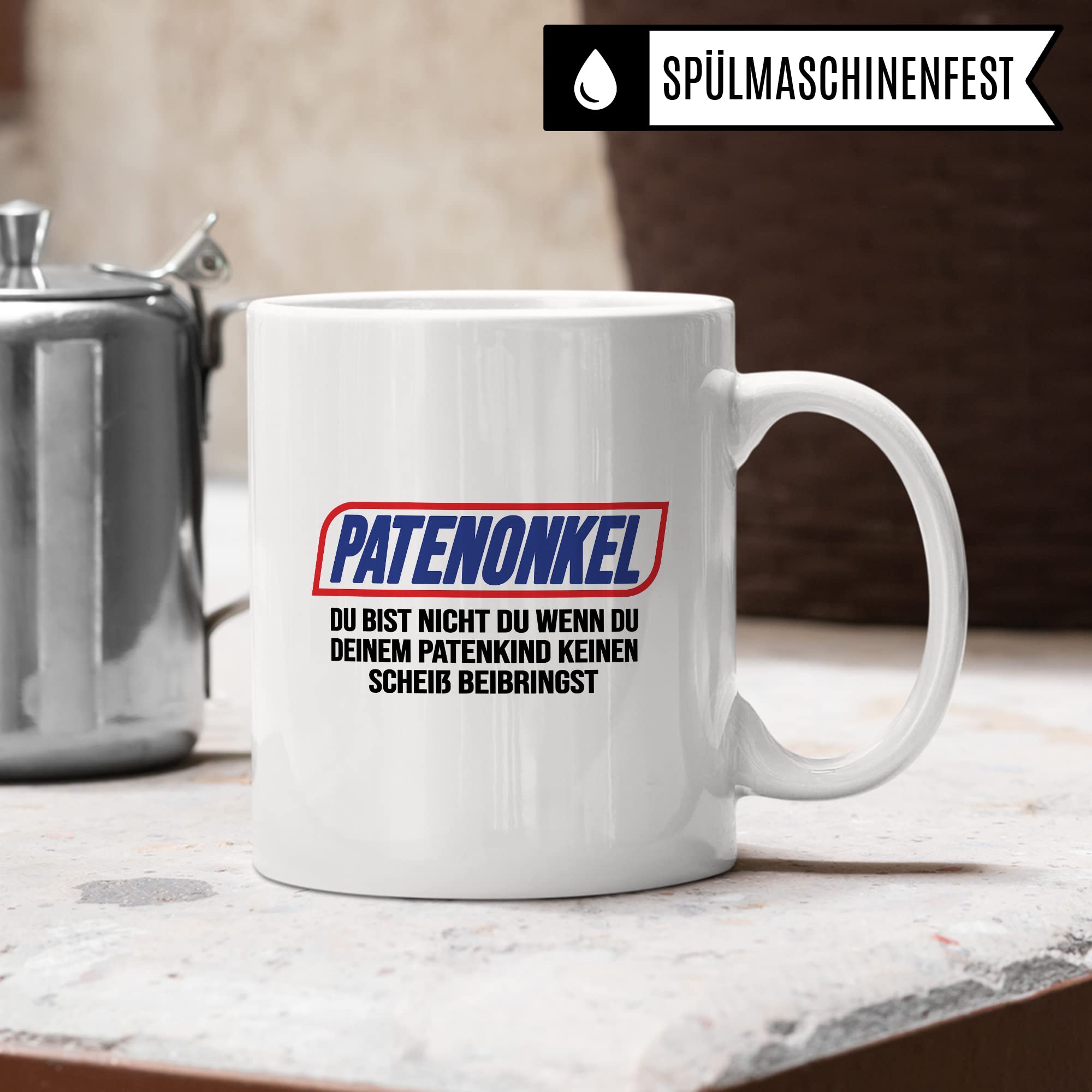 Patenonkel Tasse Geschenk, PATENONKEL - Du bist nicht du wenn du deinem Patenkind keinen Scheiß beibringst Geschenkidee Kaffeetasse mit Spruch lustig Kaffee-Becher Taufe Patensohn