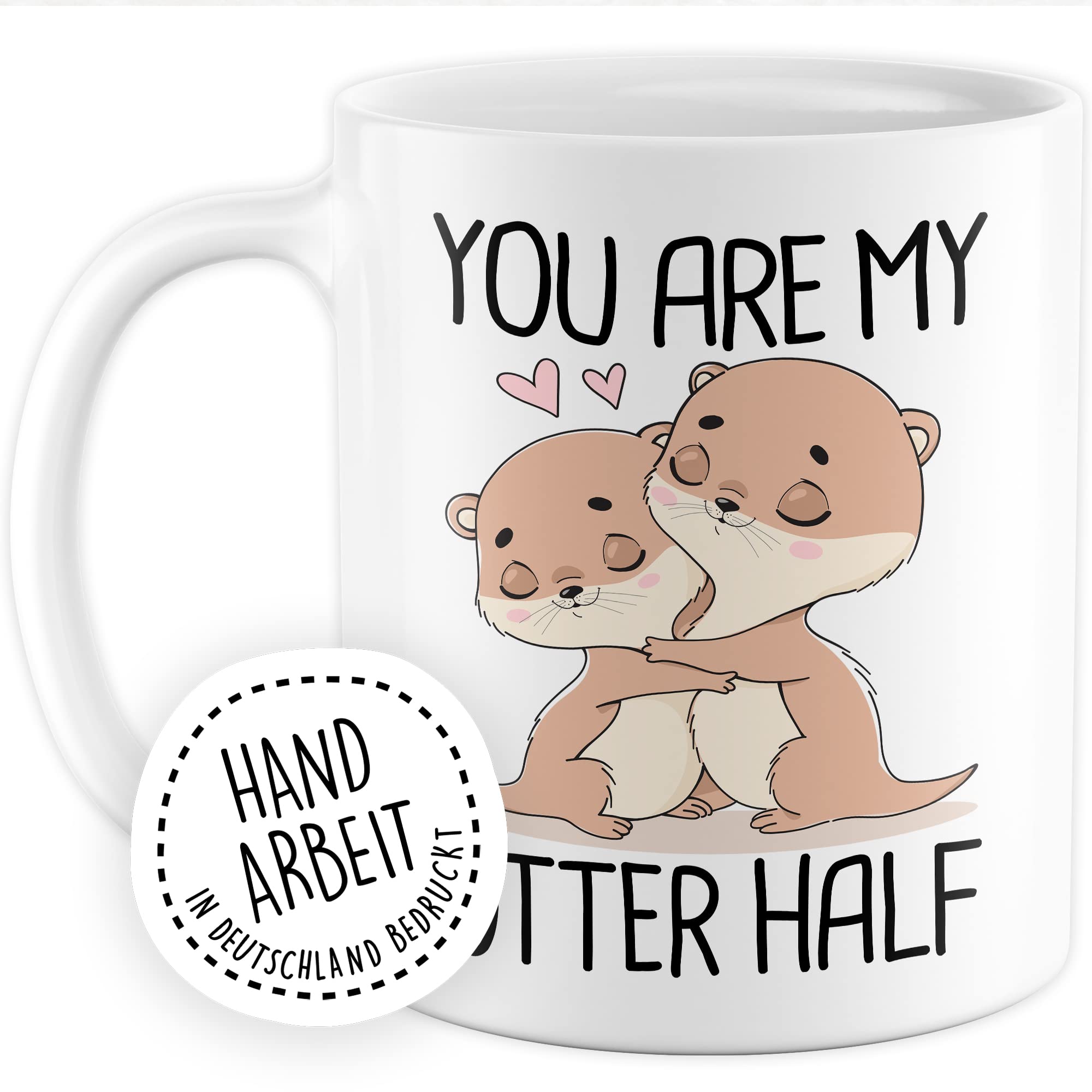 Otter Tasse Süße Liebe Kaffeetasse Für Partner Geschenk Freundin Geschenkidee Freund Kaffee-Becher Other Half Spruch Motiv Love Beziehung relationship Ehe lustig Humor Witz