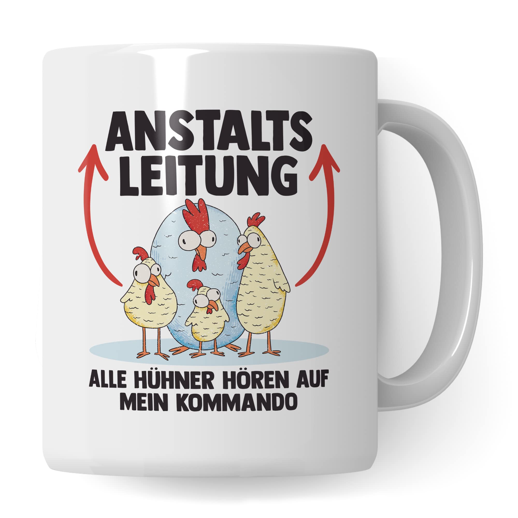 Hühner Tasse Huhn Kaffeetasse Anstaltsleitung Kaffee-Becher Hühnerhalter Geschenk Hühnerbesitzer Geschenkidee Lustig Humor Spruch