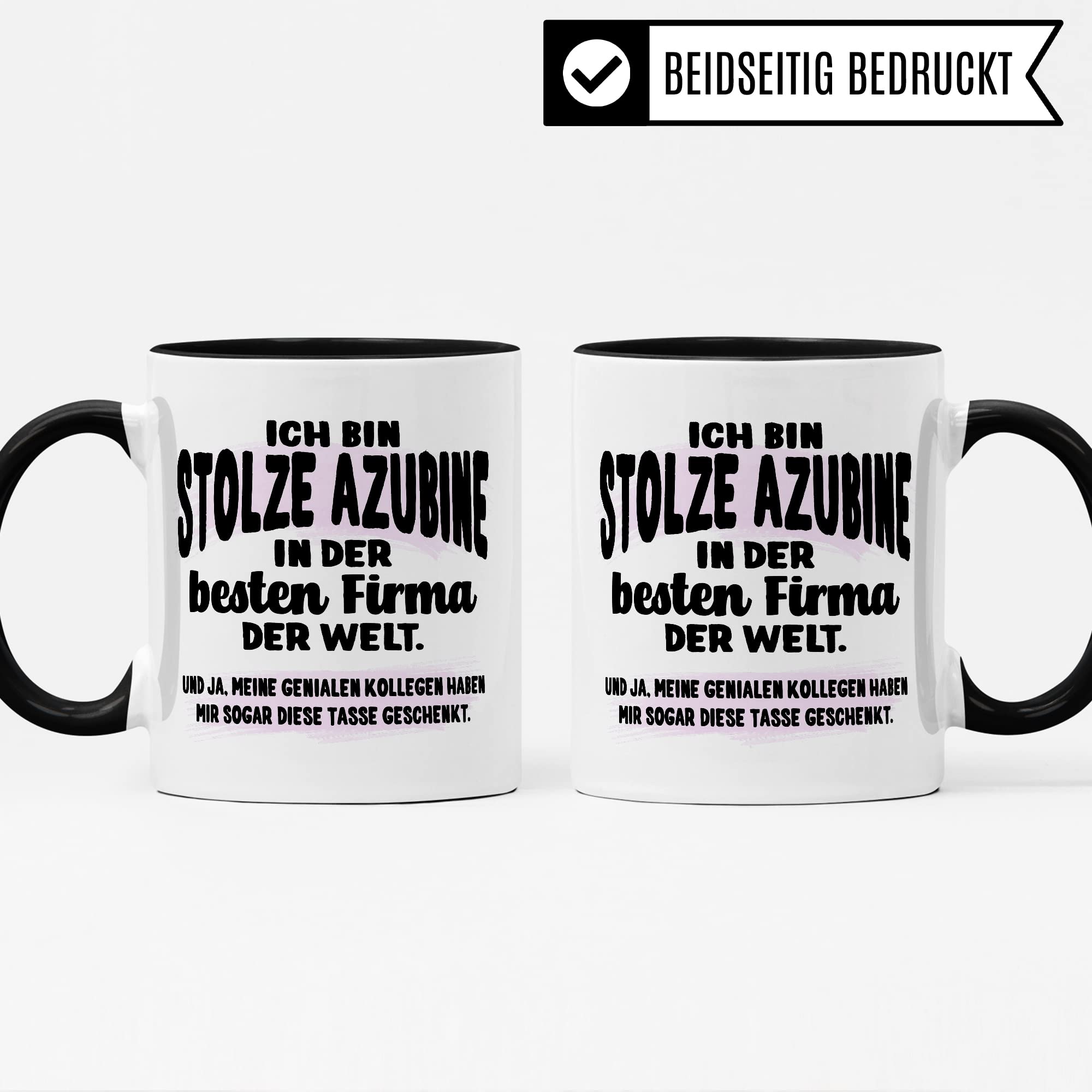 Stolze Azubine Tasse Kaffeetassen Azubine Ausbildung Kaffee-Becher Lehrling Ausbildung Beste Firma Spruch Becher Geschenkidee Azubine-Geschenk Auszubildende lustig Witz Humor