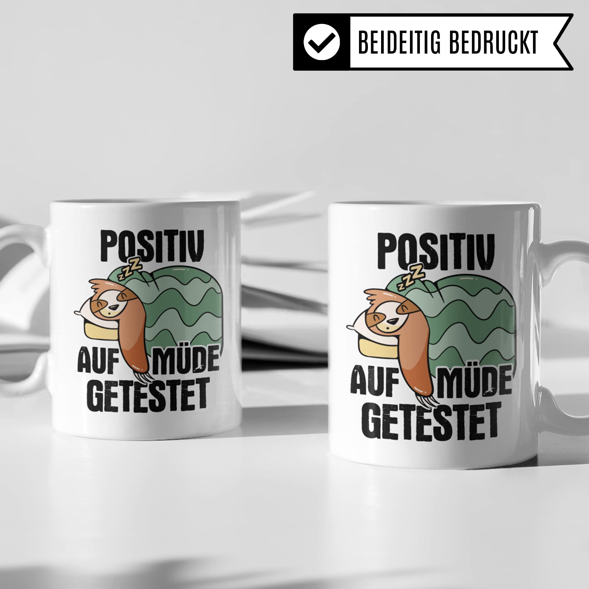 Positiv Auf Müde Getestet Tasse, lustiges Geschenk Faulpelz, Kaffeetasse Müdigkeit Faulheit Frühaufsteher, Kaffeebecher Humor Büro witzig