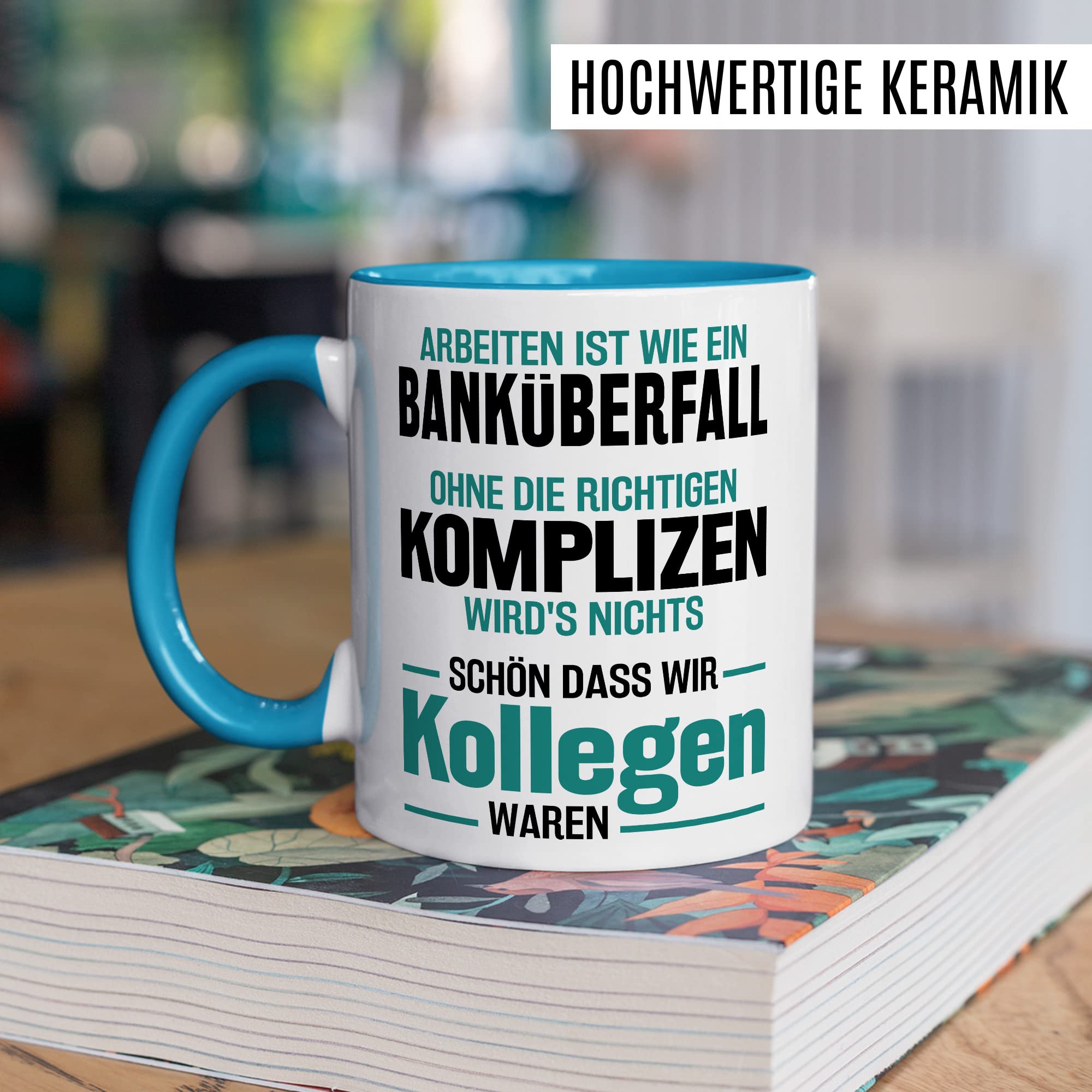 Jobwechsel Tasse Abschiedsgeschenk Kaffeetasse Spruch lustiger Kaffee-Becher Abschied Kollege Kollegin Ruhestand Geschenkidee Rente Geschenk Büro Arbeit Humor Schön dass wir Kollegen waren