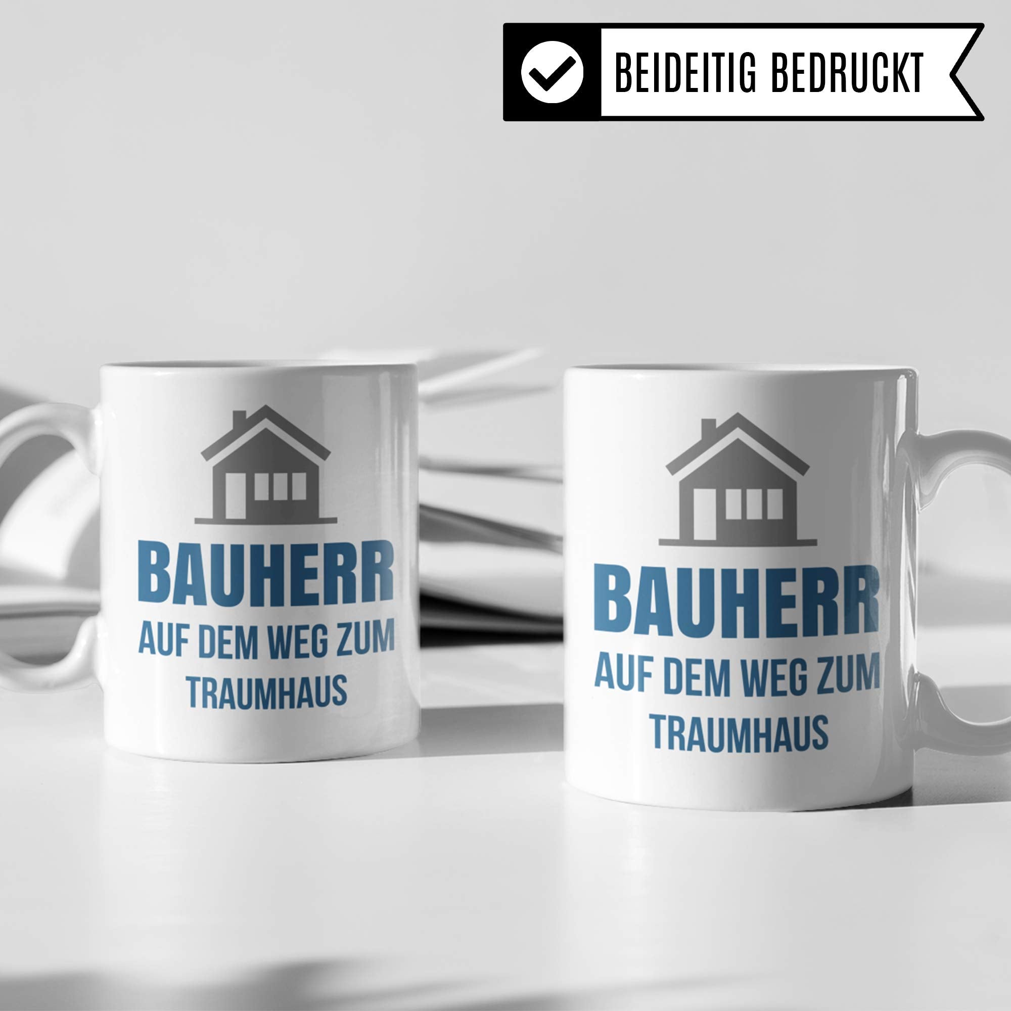 Pagma Druck Richtfest Geschenk, Bauherr Tasse, Becher Geschenke zum Richtfest, Geschenkideen zum Hausbau Haus Baustelle, Eigenheim Einweihung Kaffeetasse für Häuslebauer & Hausbauer