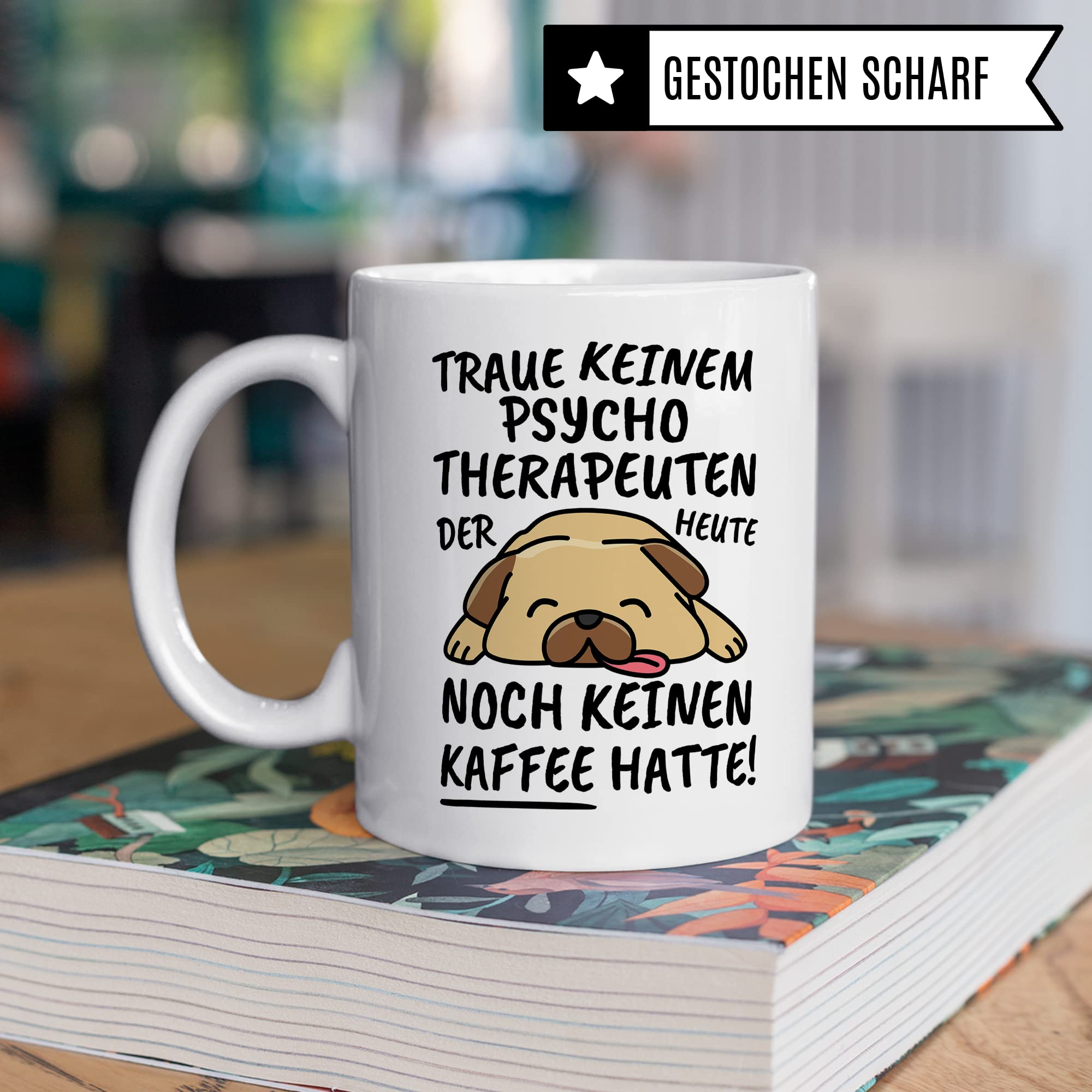 Tasse Psychotherapeut lustig Psychotherapeut Geschenk Beruf Spruch Kaffeebecher Psychotherapeuten Geschenkidee Psychotherapie Psycholoigie Seelenkunde Kaffee-Tasse Teetasse Becher