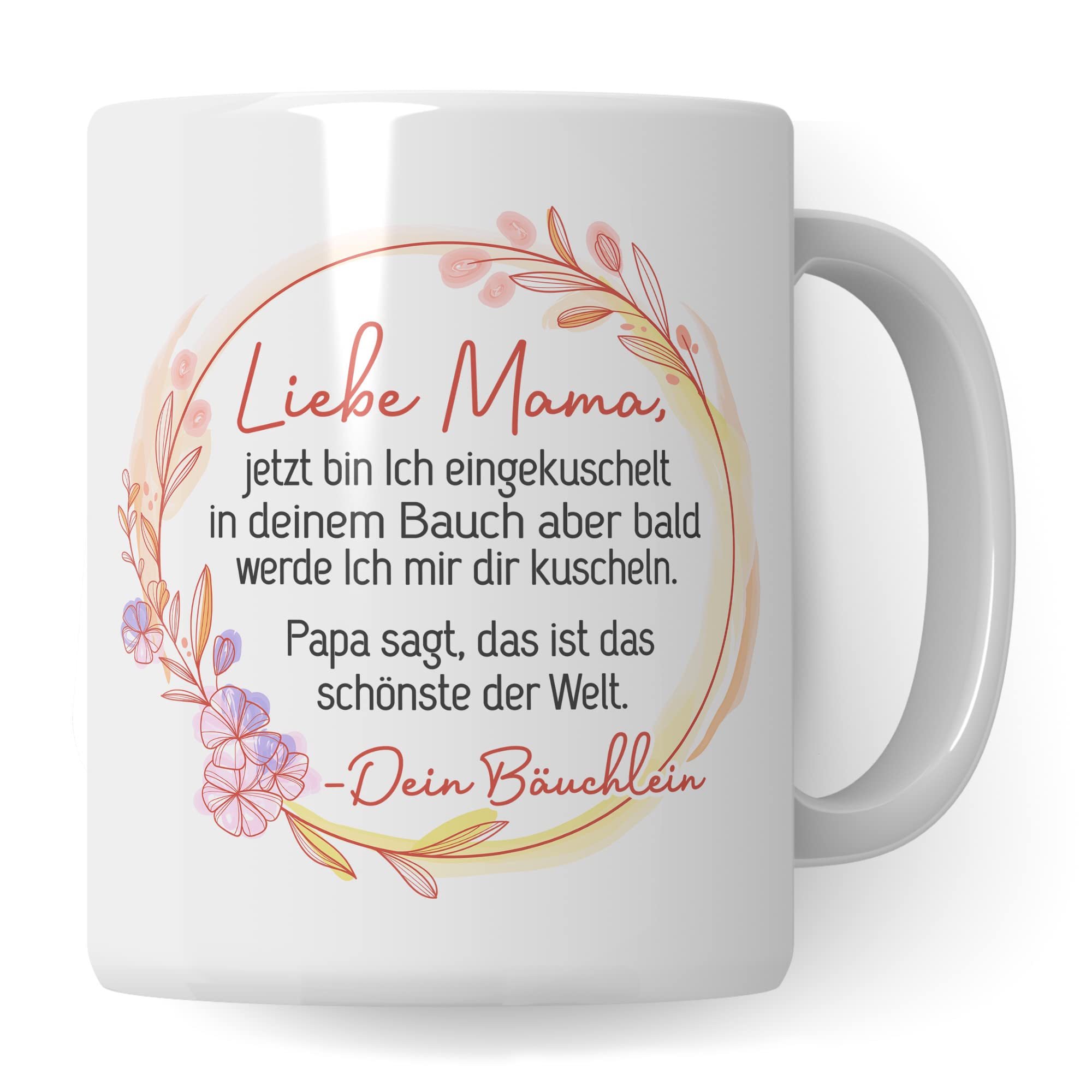 Tasse Mama Schwangerschaft, Liebe Mama, jetzt bin Ich eingekuschelt in deinem Bauch, Geschenk Schwanger, schöner Spruch Geschenkidee werdende Mutter Kaffee-Becher