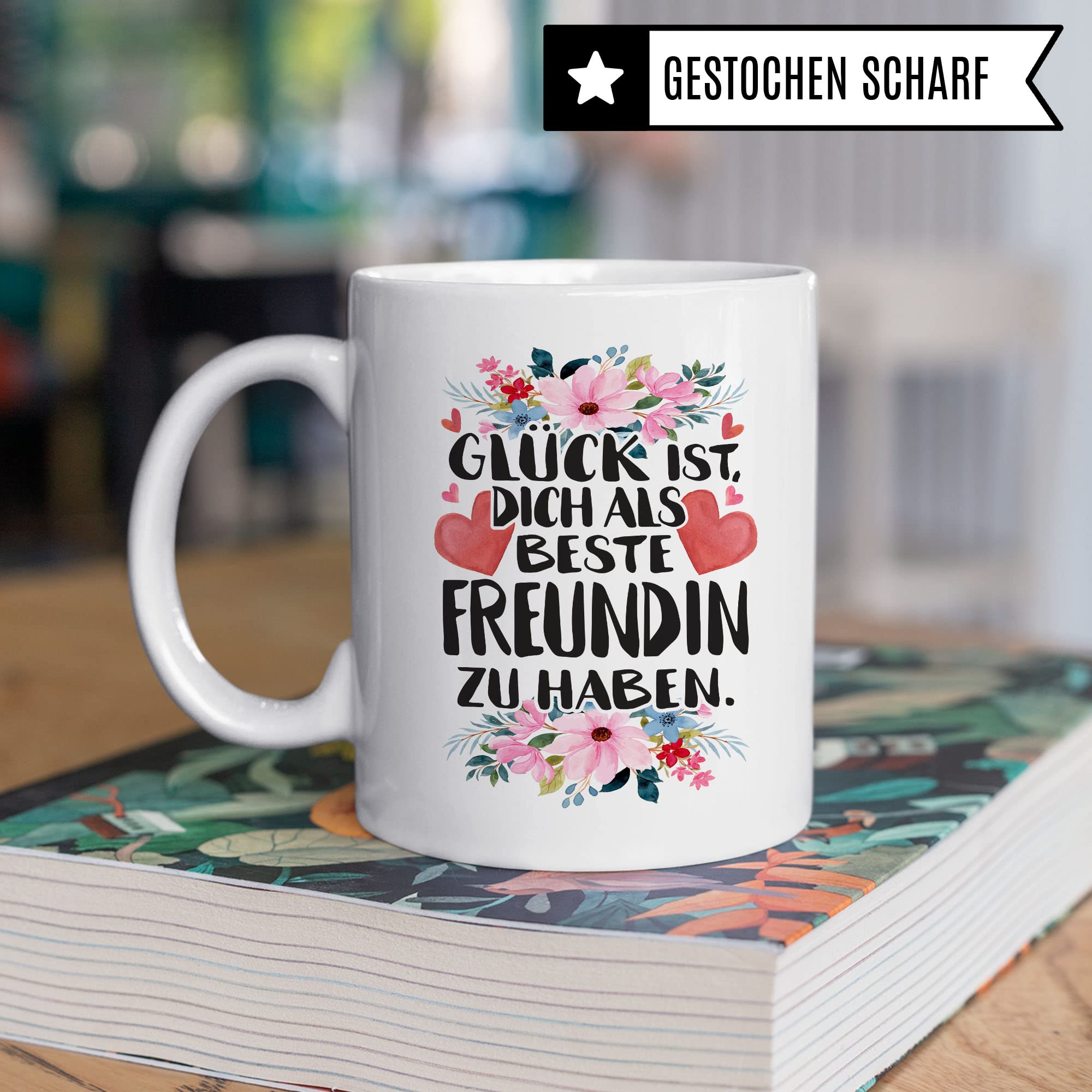 Beste Freundin Tasse Freundinen Kaffeetasse BFF Frauen Geschenkidee Geschenk Freunde für immer Freundschaft Glück ist, dich als beste Freundin zu haben Spruch