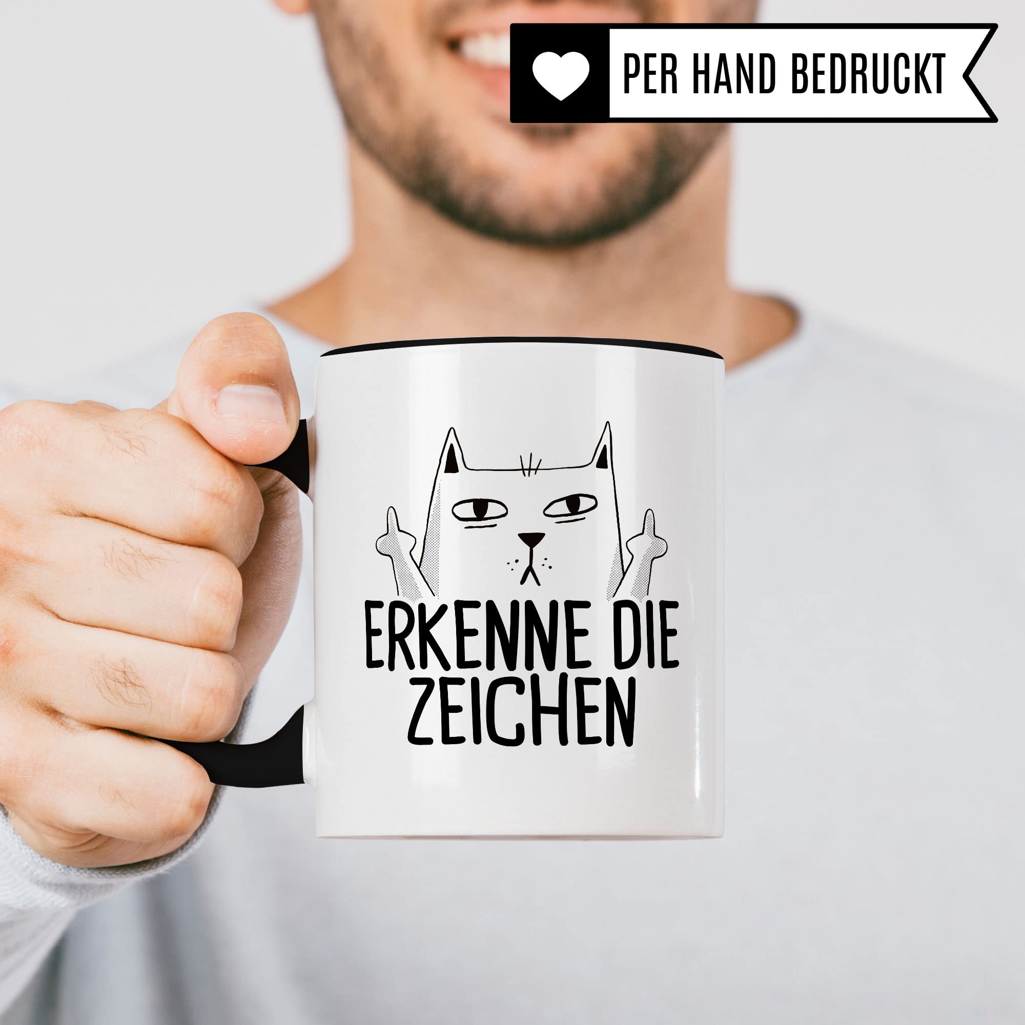 Tasse mit Katzen Motiv "Erkenne die Zeichen" mit Mittelfinger Comic - Kaffeetasse als lustiges Geschenk