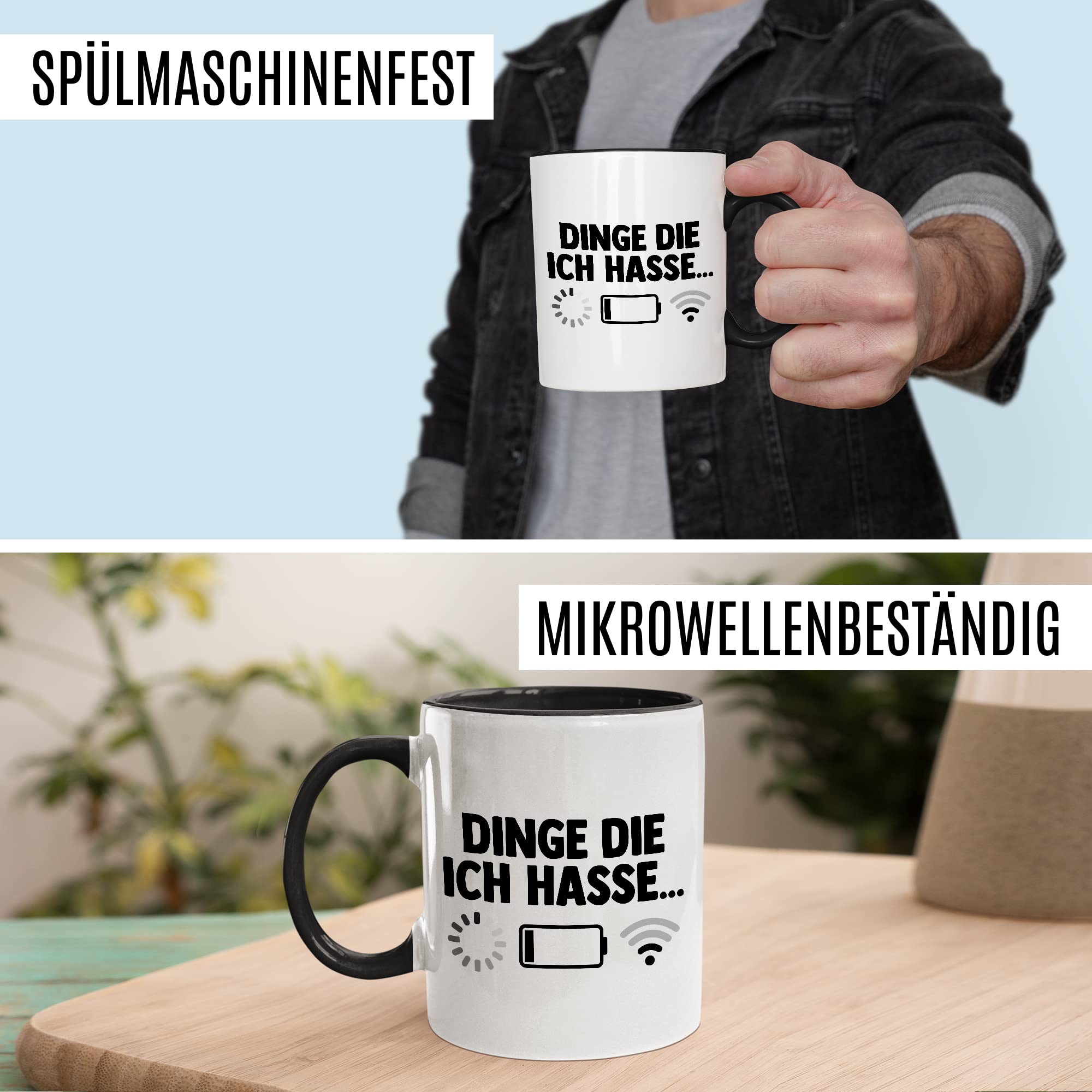 Dinge die ich hasse Tasse Schlechter Empfang Geschenkidee Kaffeetasse Wlan Akku Geschenk für Teenager Kaffeebecher Teen Becher