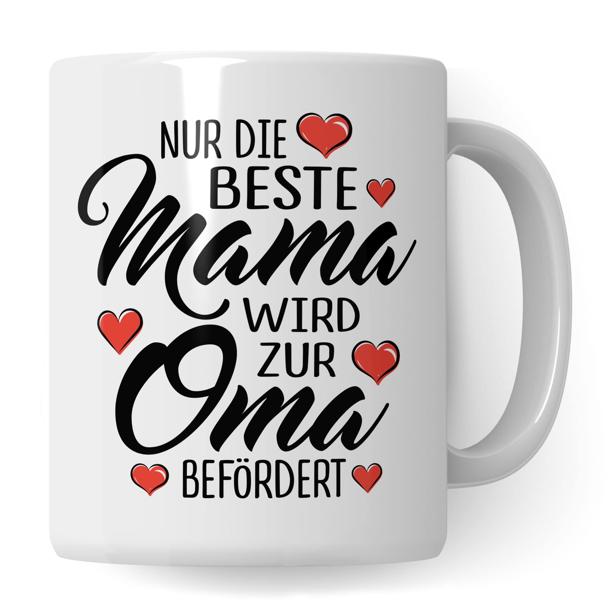 Oma Tasse mit Spruch, Nur die beste Mama wird zur Oma befördert, Geschenk Großmutter, Baby Ankündigung Reveal Geschenkidee Kaffeetasse Enkel