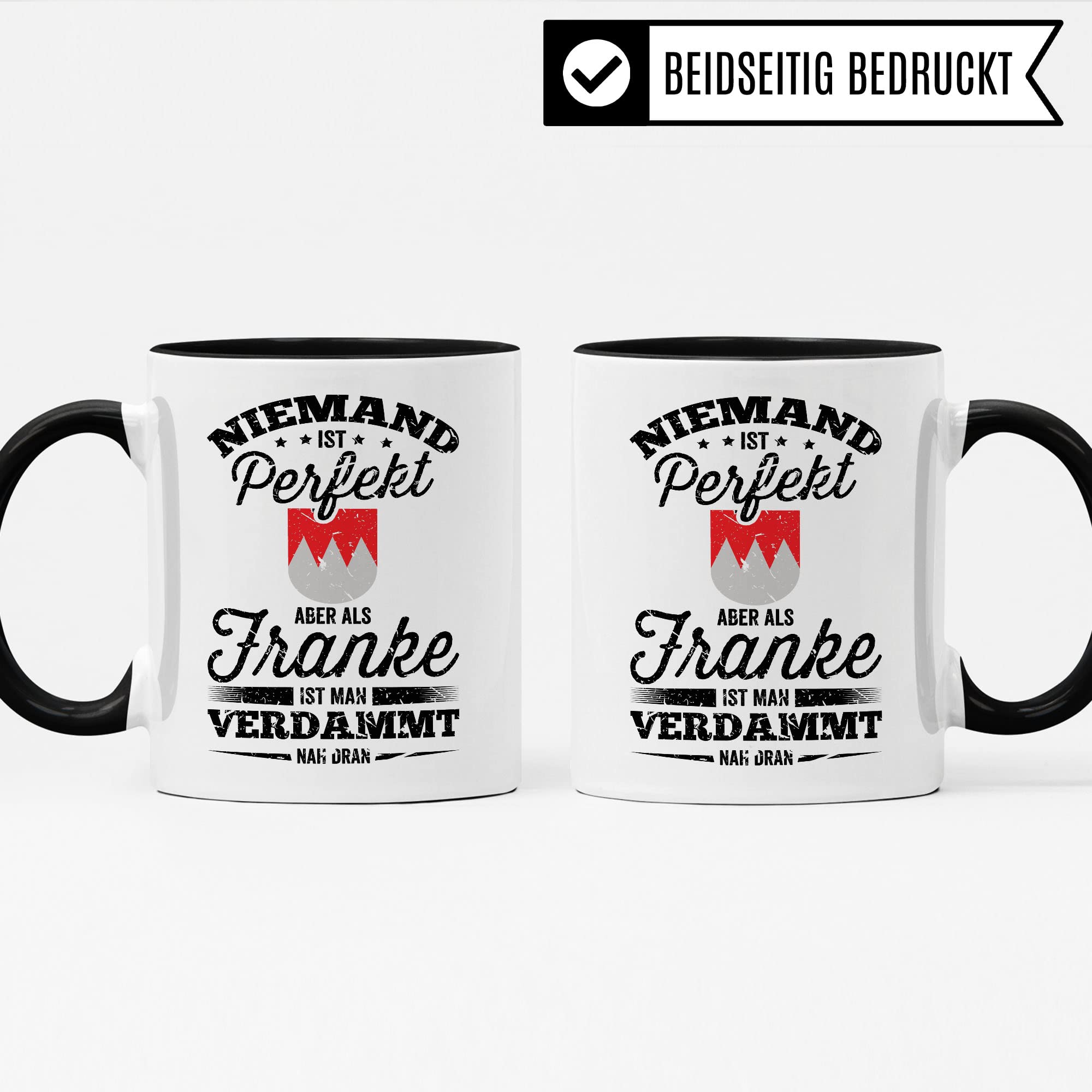 Franken Tasse Geschenkidee Kaffeetasse Humor Witz Geschenk für Oberfranke Unterfranke Mittelfranke Franke Kaffeebecher Bayern Becher