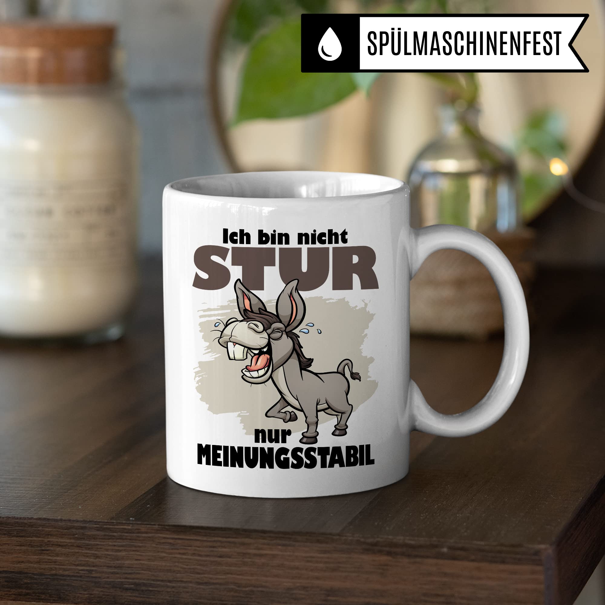 Tasse stur, Ich bin nicht stur nur meinungsstabil Geschenk Kaffeetasse Geschenkidee Sturkopf Tasse mit Spruch lustig Esel-Motiv Teetasse Kaffee-Becher Dickschädel
