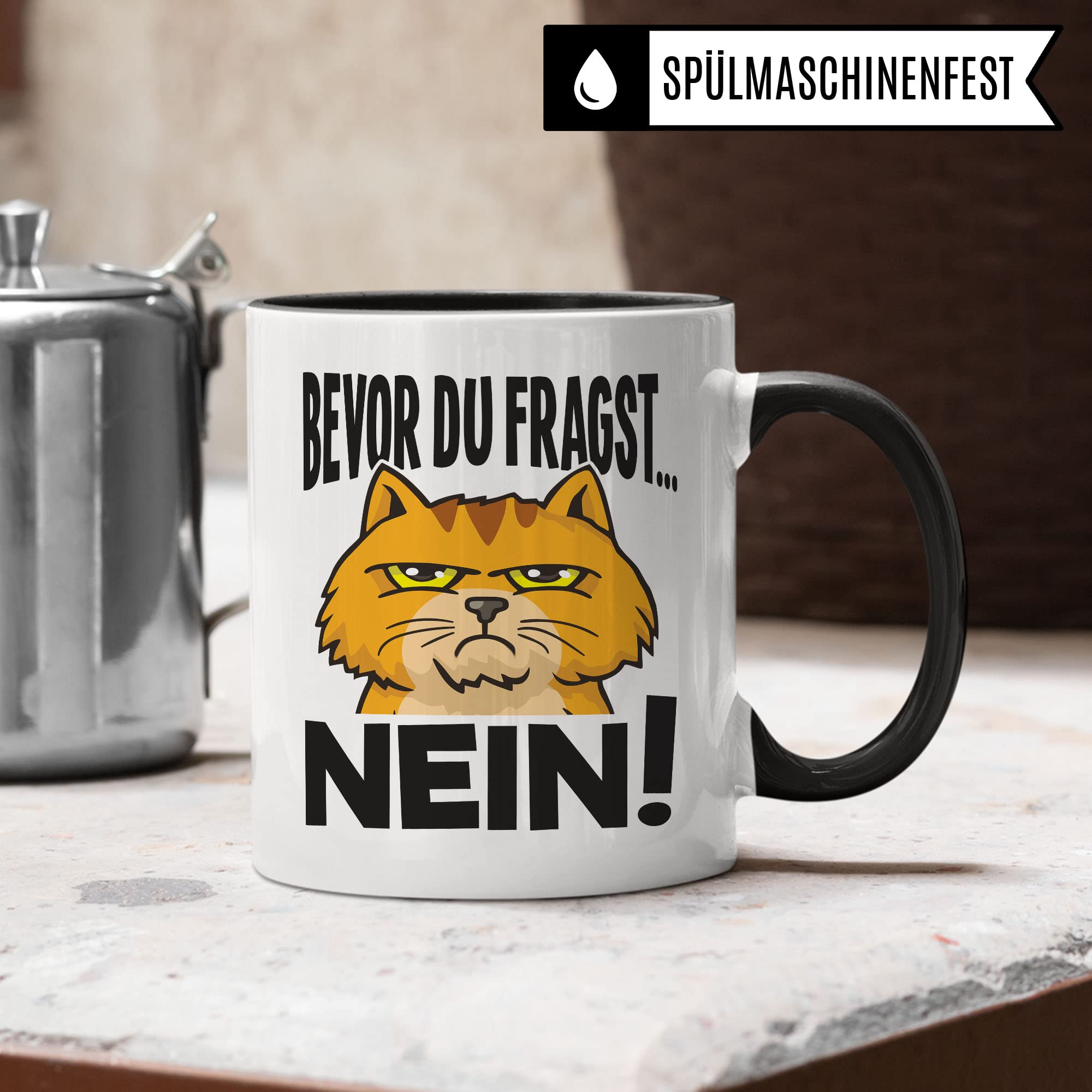 Tasse Bevor du fragst NEIN! Tasse mit Spruch lustig Geschenk für Kollegen Tasse Büro Kaffee-Becher