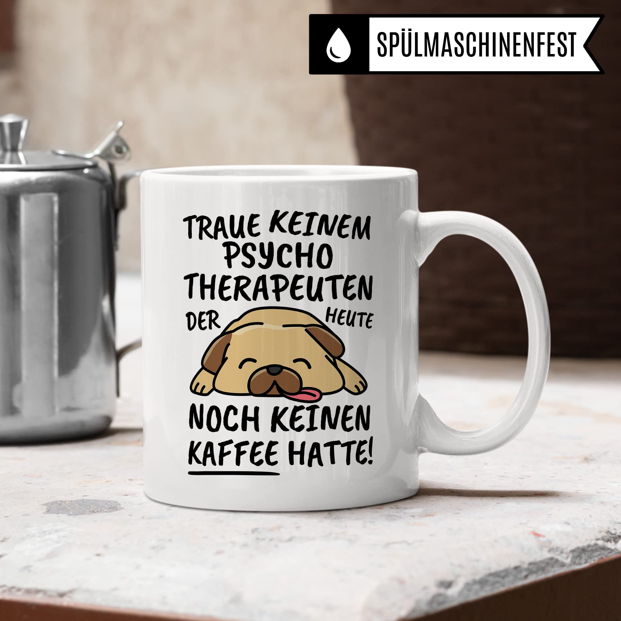 Tasse Psychotherapeut lustig Psychotherapeut Geschenk Beruf Spruch Kaffeebecher Psychotherapeuten Geschenkidee Psychotherapie Psycholoigie Seelenkunde Kaffee-Tasse Teetasse Becher