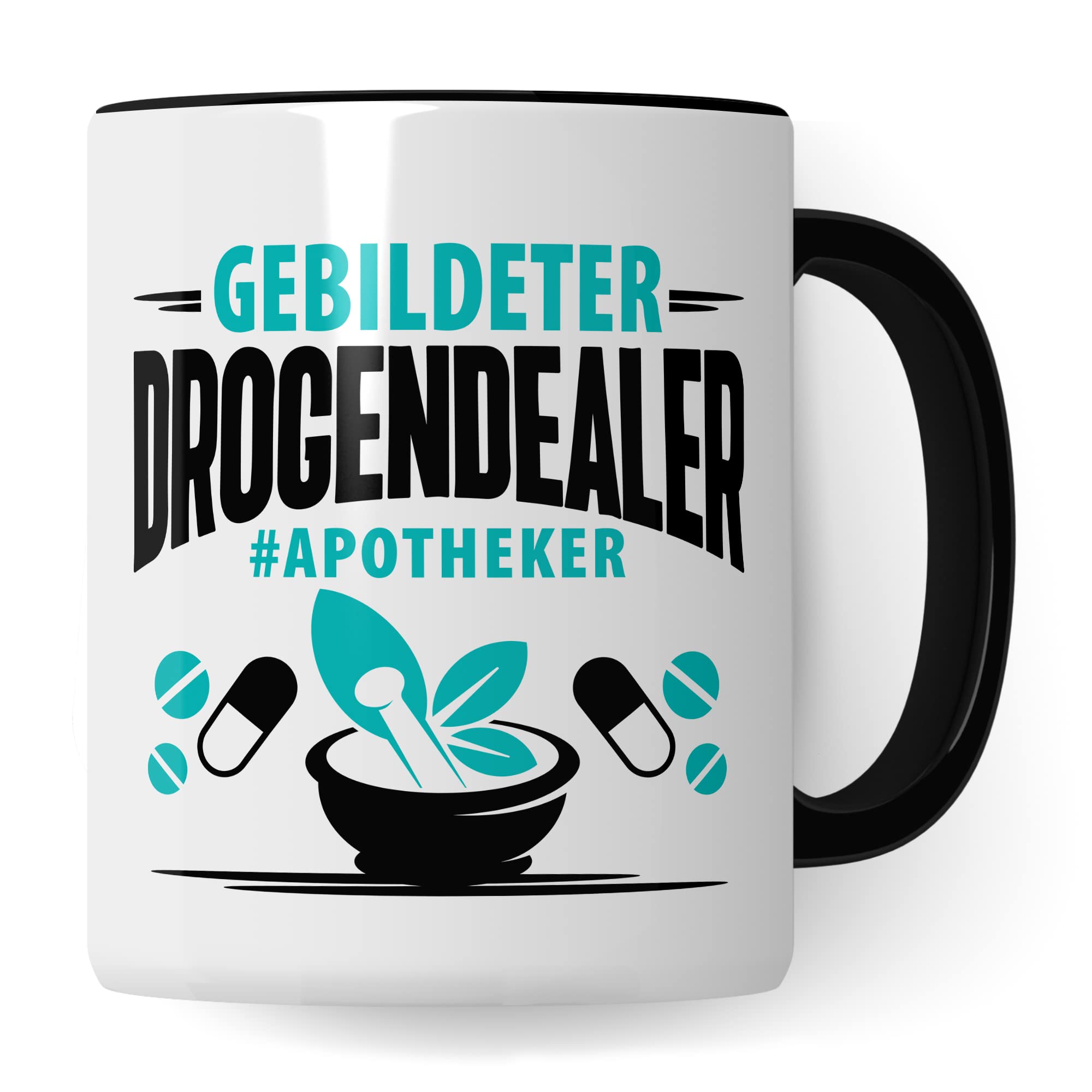 Apotheker Tasse Kaffeetasse lustig gebildeter Drogendealer Apotheke Kaffee-Becher r Humor Pharmazie Pharmazeut Geschenk Geschenkidee Kollege Witz Meme Lexikon Pharma