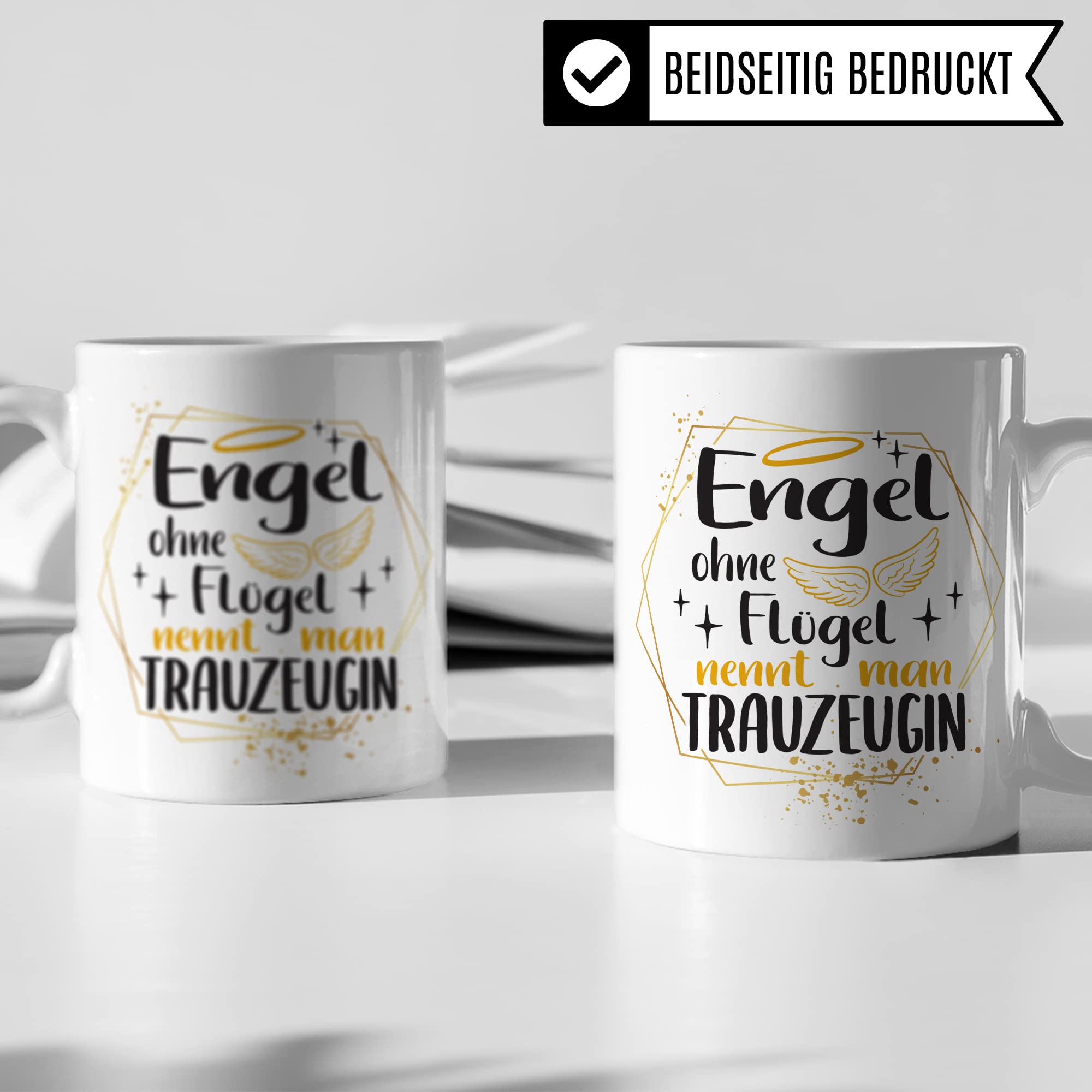 Trauzeugin fragen Tasse Engel ohne Flügel nennt man Trauzeugin Spruch Geschenk Trauzeugin süßes Motiv schöne Geschenkidee Kaffeetasse Teebecher Hochzeit