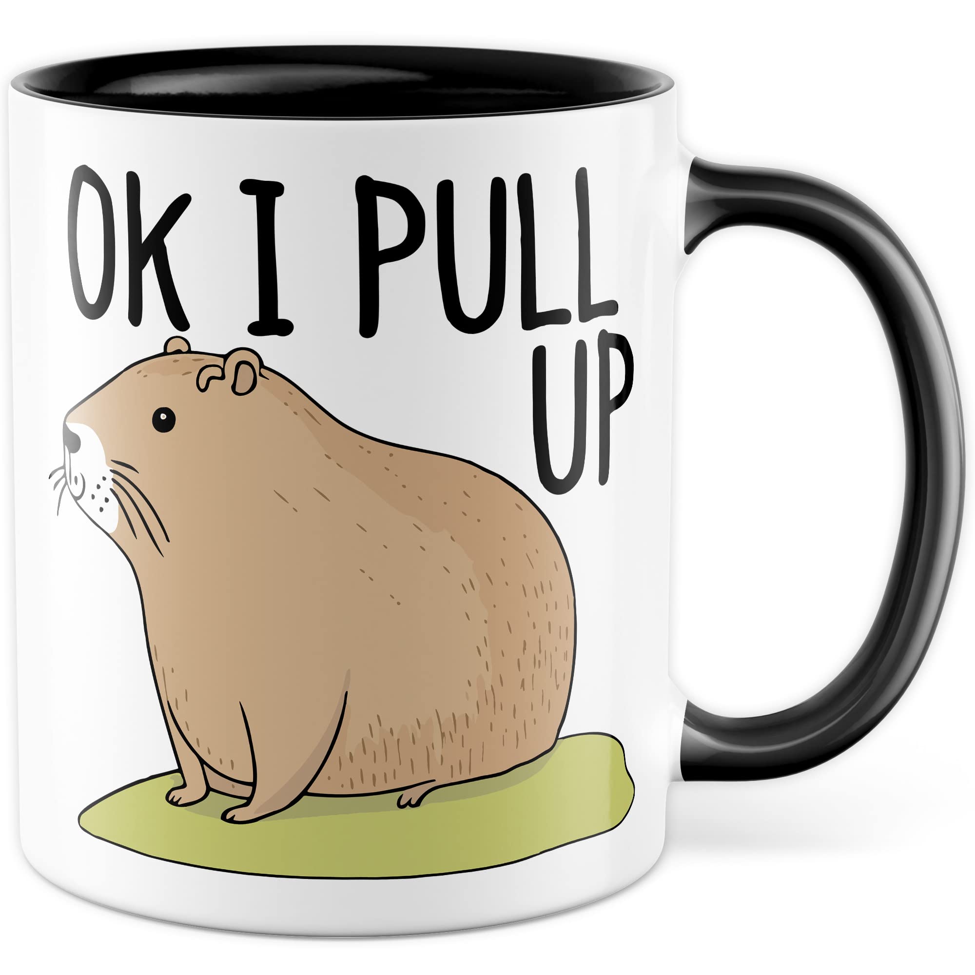 Capybara Tasse Meme Geschenkidee Ok I Pull up Humor Kaffeetasse mit lustigen Spruch Geschenk für Besten Freund Kaffeebecher Memes Culture Becher