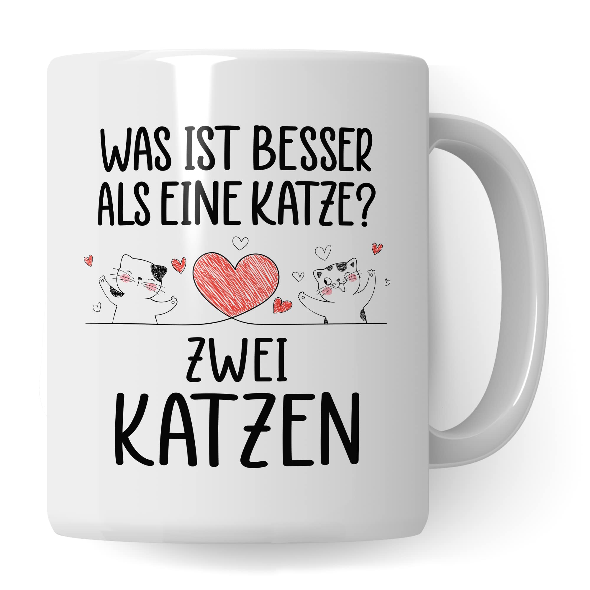 Katzen Tasse Kaffeetasse Humor Kaffee-Becher mit Spruch Katze Witz Katzenmama Geschenk Geschenkidee für Katzenliebhaber Kaffee und Katzen Kaffeeliebhaber Tasse fürs Büro Zwei Katzen