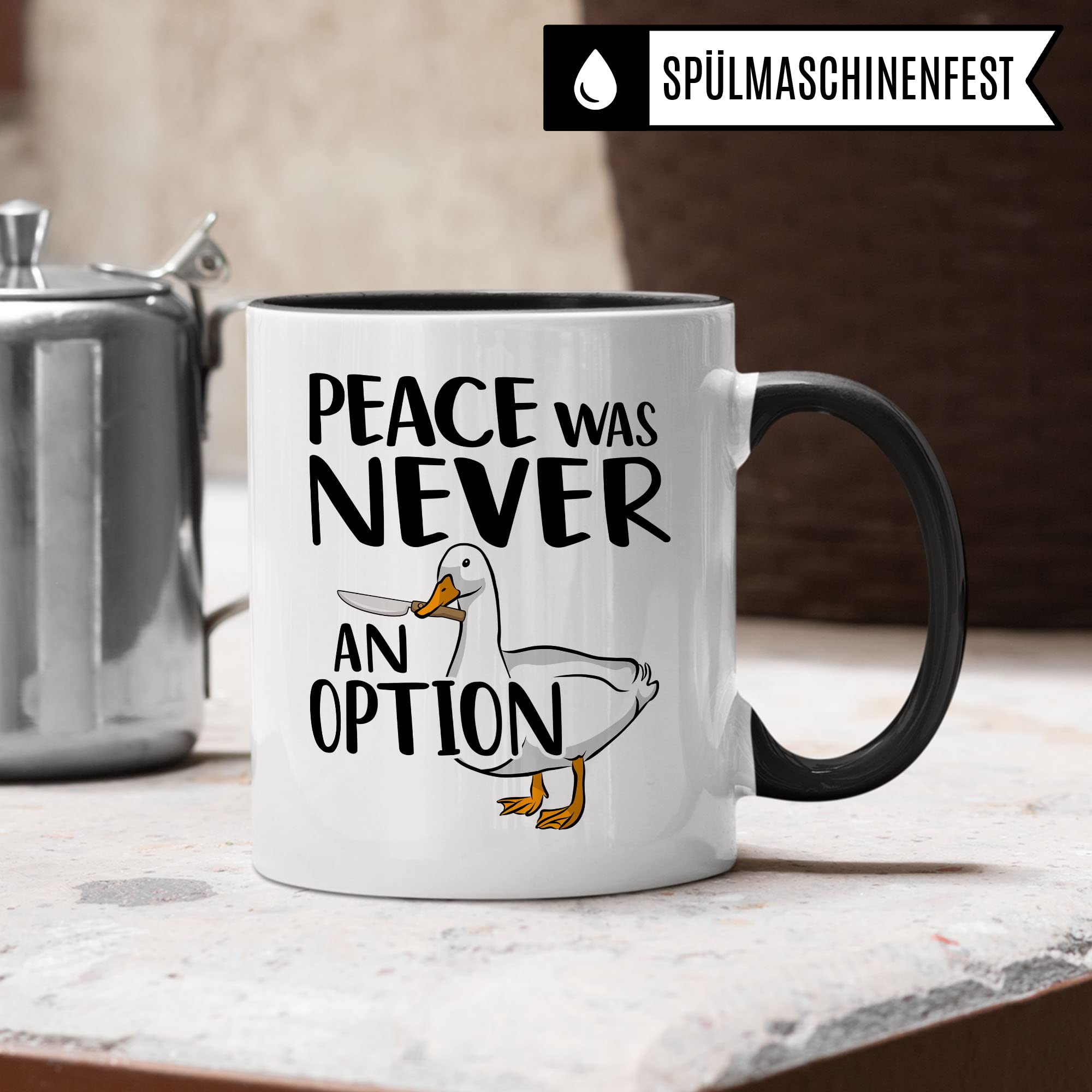 Tasse Meme sarkastischer Spruch, Peace was never an Option! Gans Tier, Geschenk-Idee Büro lustig, Kaffeetasse Witz Tee-Becher