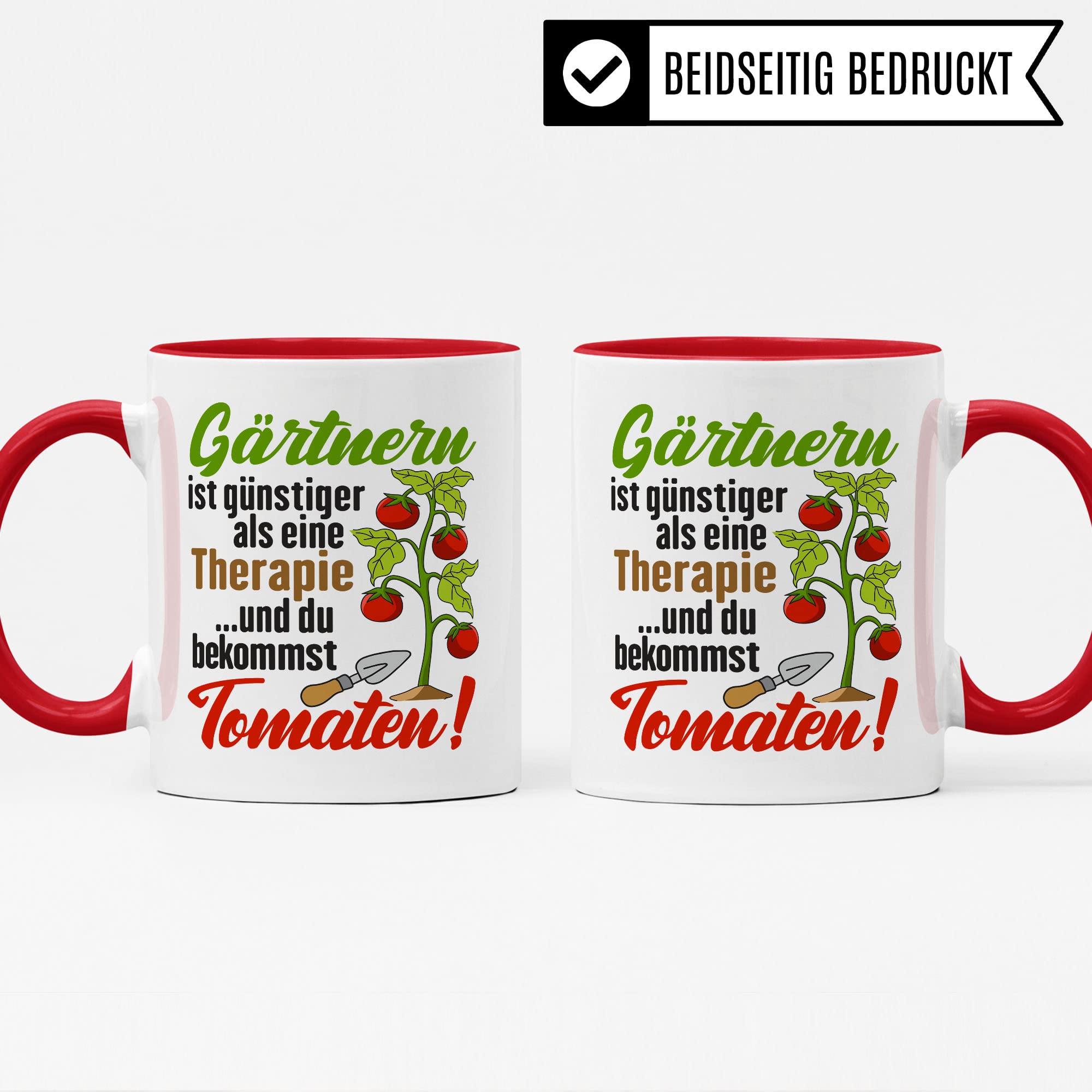 Garten Tasse, Gärtnern ist günstiger als eine Therapie - ...und du bekommst Tomaten!, Geschenk Gartenliebhaber Garten-Motiv Kaffeebecher Hobby-Gärtner Hobby-Gärtnerin, Tomaten-Pflanzen-Motiv Kaffeetasse