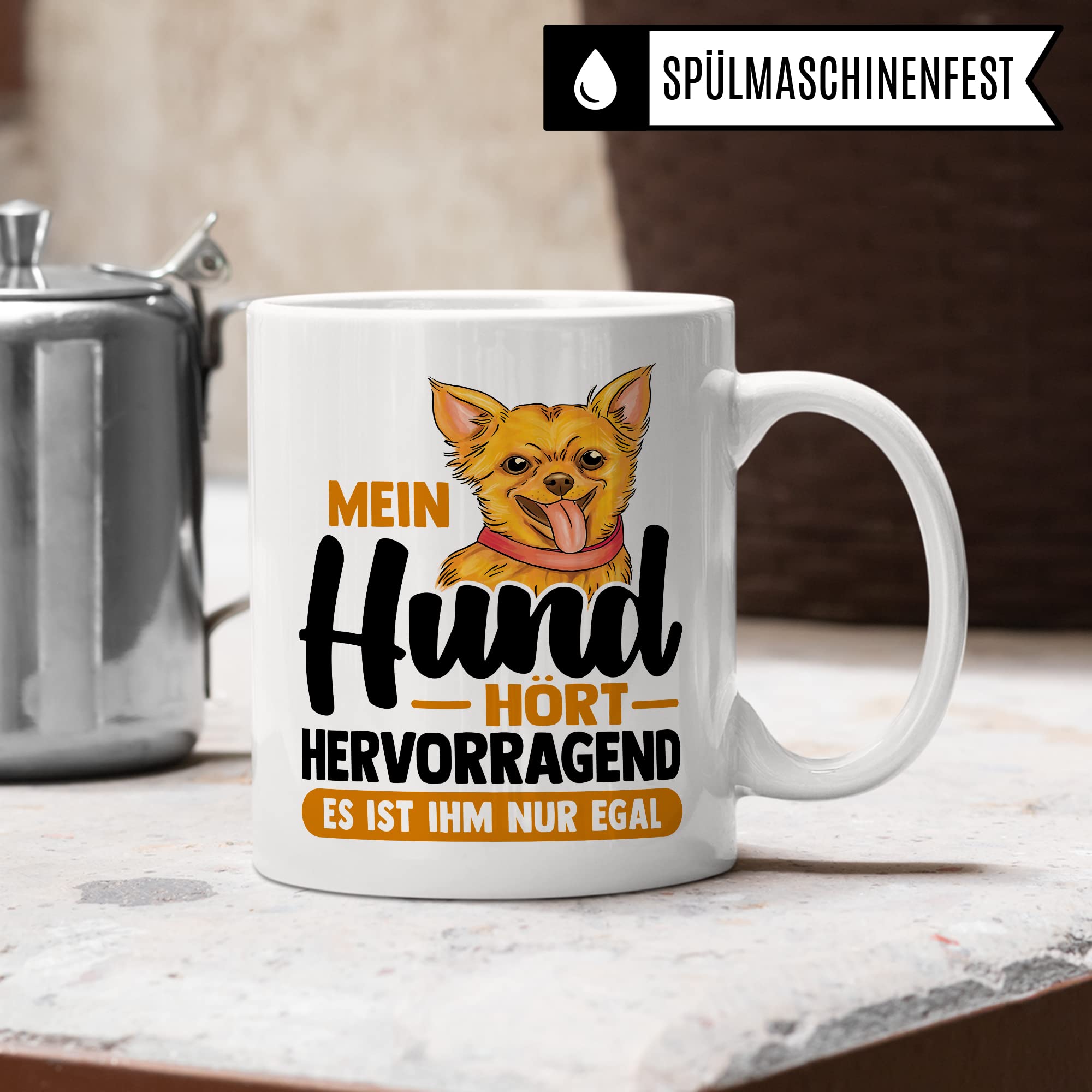 Tasse Hund Geschenk, Mein Hund hört hervorragend es ist ihm nur egal Geschenkidee Hundehalter Kaffee-Becher Kaffeetasse mit Spruch lustig Hundebesitzer Teetasse Herrchen