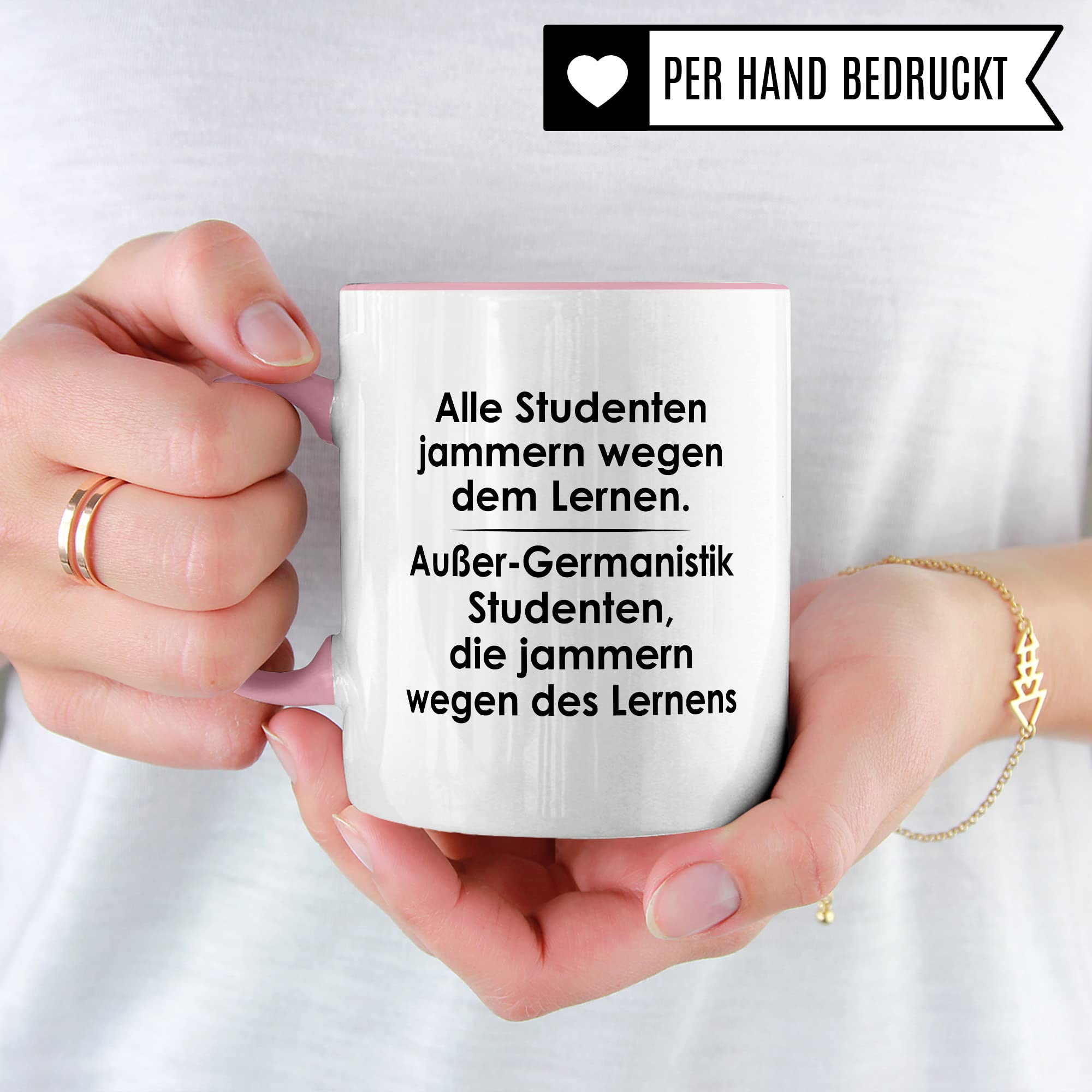 Tasse Germanistik-Studenten lustig Student Kaffeetasse Witz Studentin Kaffee-Becher Studium Humor Studieren erstes Semester Geschenk Studienbeginn Geschenkidee Ersti Wegen des Lernens Spruch