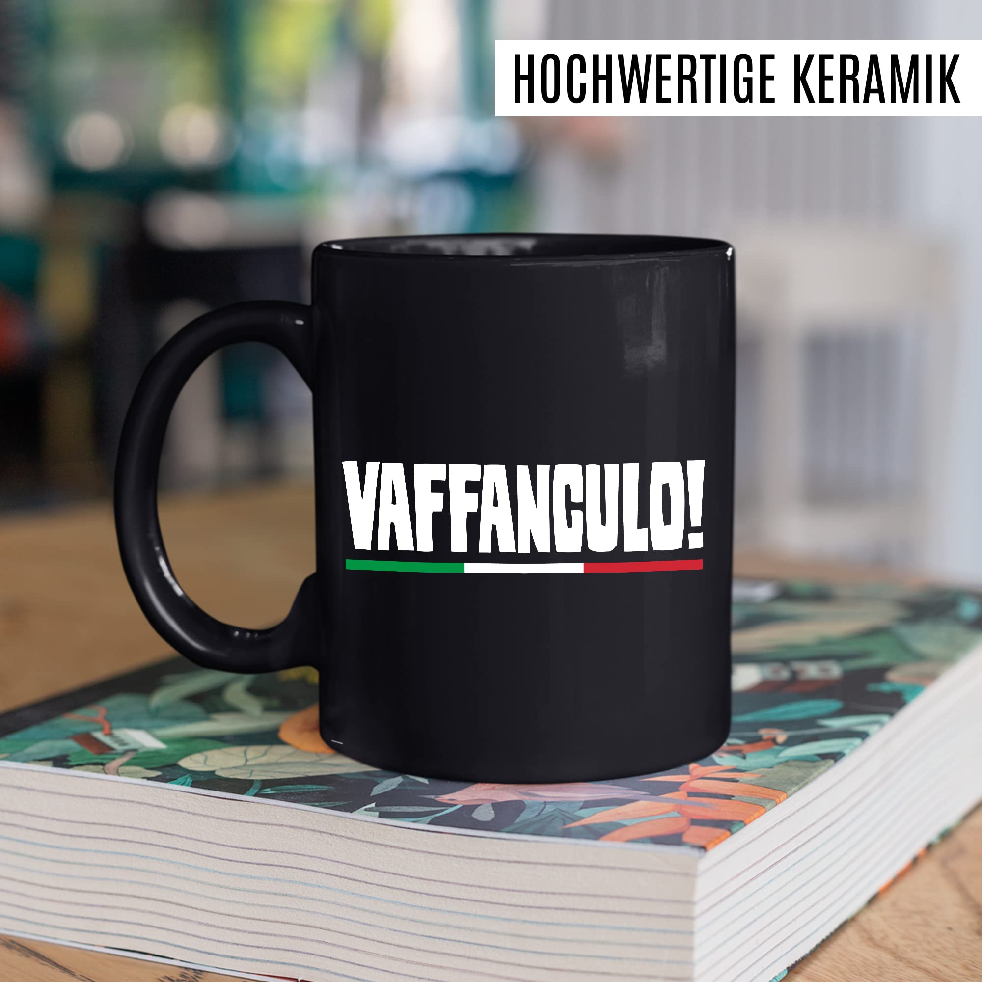 Vaffanculo Tasse lustige Kaffeetasse mit Spruch italienisch Kaffee-Becher Italienern Witz Vaffanculo Geschenkidee Italiener Italienerin Geschenk Italien italienisch Sarkasmus Schimpfwort Beleidigung Sprache