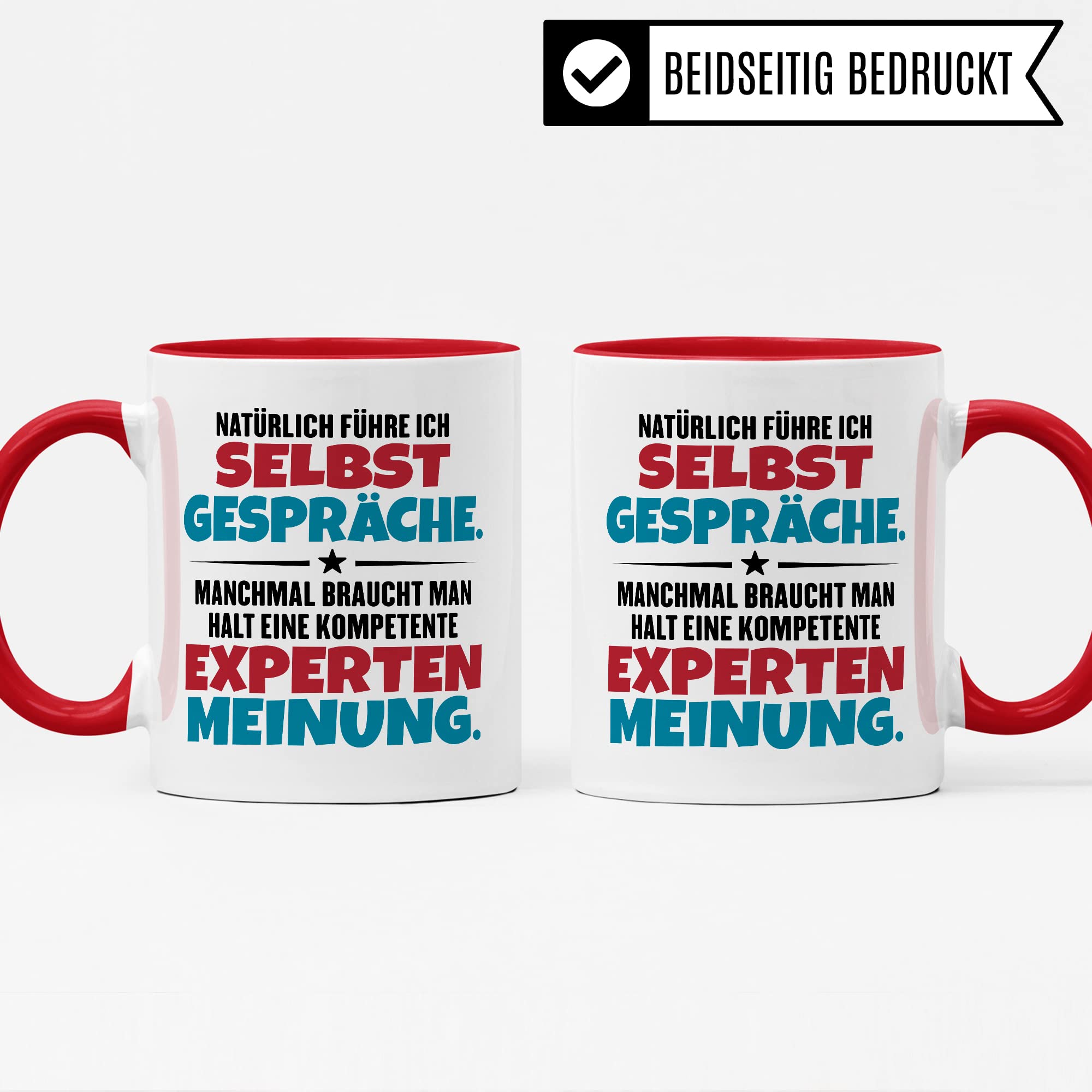 Lustige Tasse mit Spruch Kaffeetasse fürs Büro Humor Natürlich führe ich Selbstgespräche Spruch Geschenk Witz Geschenkidee Kaffee-Becher