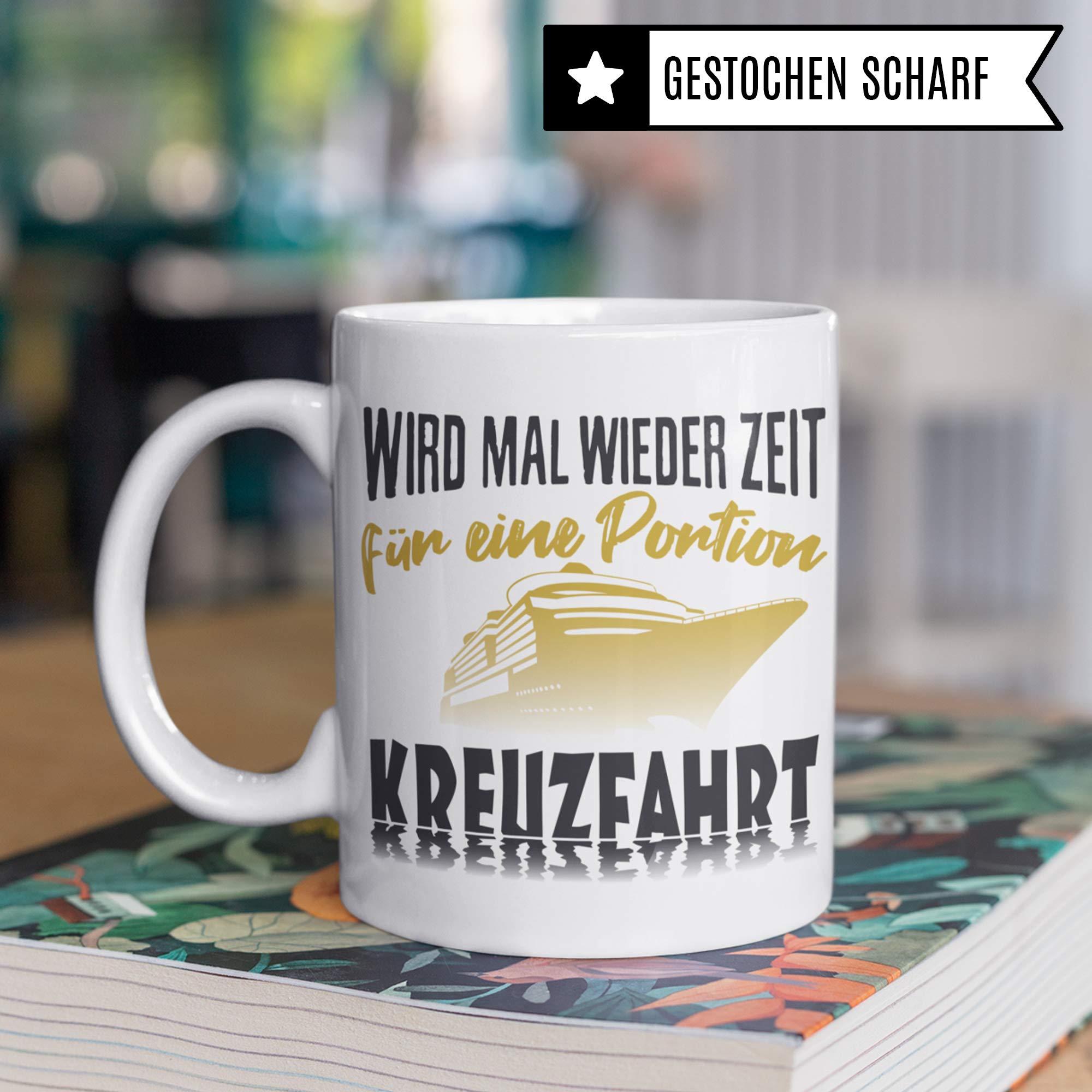 Pagma Druck Kreuzfahrt Tasse Geschenk - Kreuzfahrer Spruch Becher Kreuzfahrtschiff Geschenkidee - Kreuzfahrerin Schiffsreise Schifffahrt Kaffeetasse