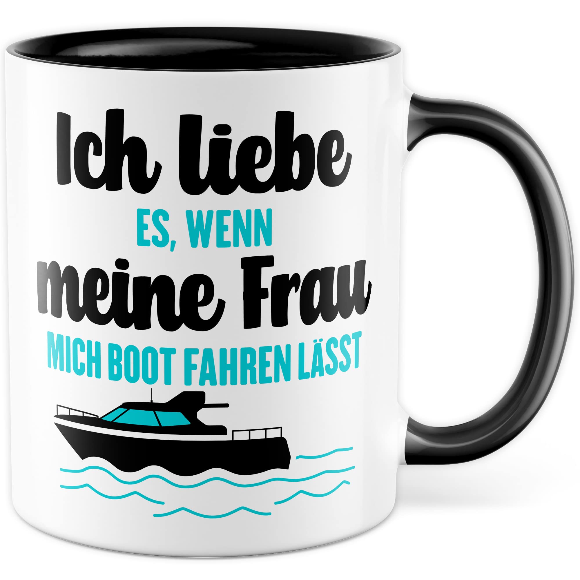 Tasse Boot Geschenk, Ich liebe es wenn meine Frau mich Boot fahren lässt Geschenkidee Kapitän Kaffeetasse Bootbesitzer Kaffee-Becher Teetasse mit Spruch lustig