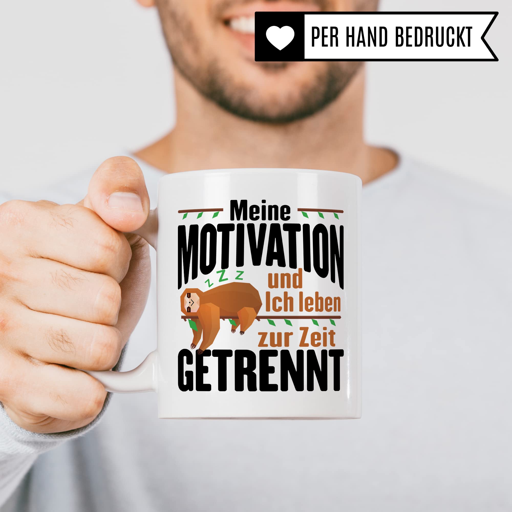 Lustige Tasse, Meine Motivation und Ich leben zur Zeit getrennt Spruch, Faultier Motiv Geschenk Büro, lustiger Spruch Beruf, Kollegen Geschenkidee, Kaffeetasse