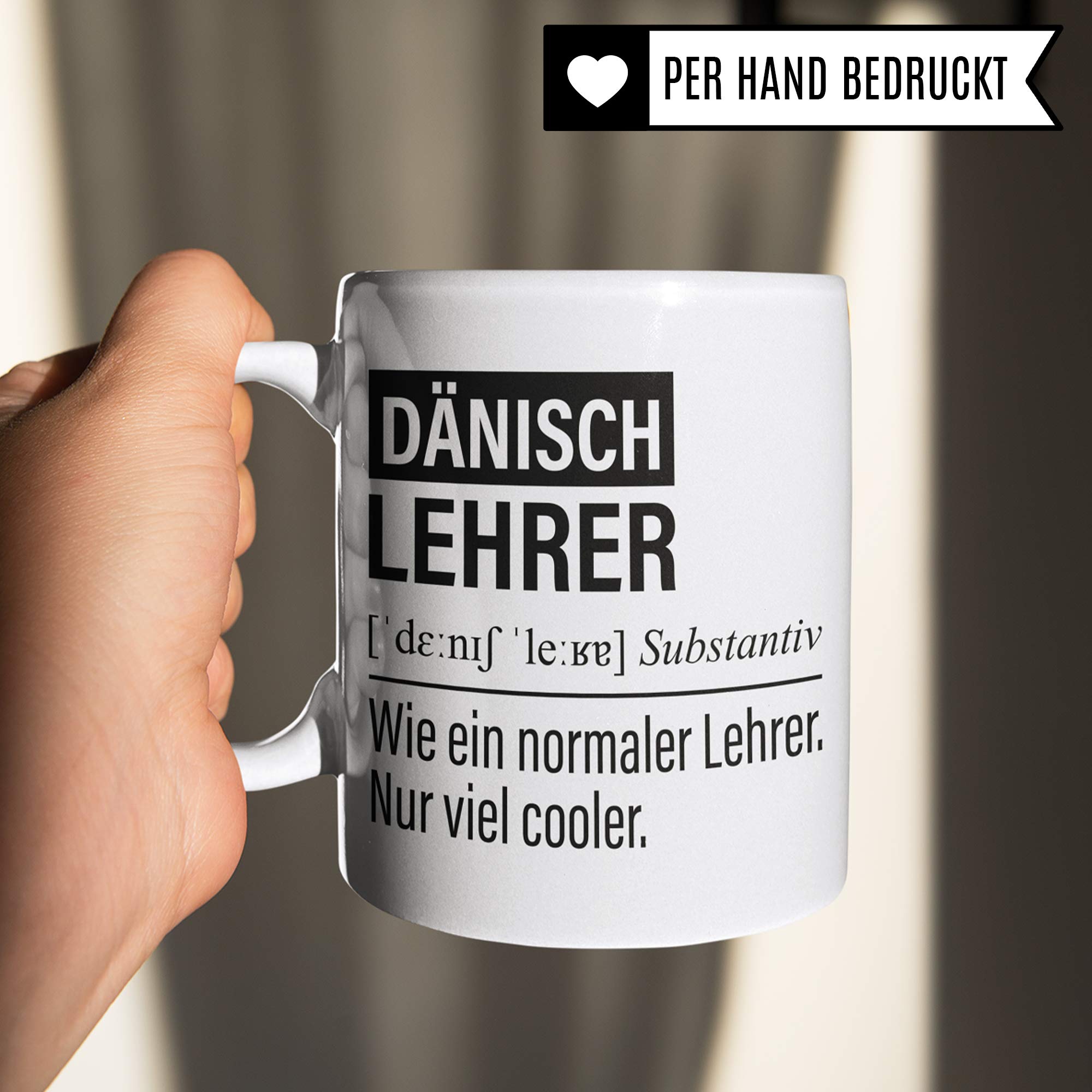 Dänischlehrer Tasse, Geschenk für Dänisch Lehrer, Kaffeetasse Geschenkidee Lehrer, Kaffeebecher Lehramt Schule Dänisch Unterricht Witz