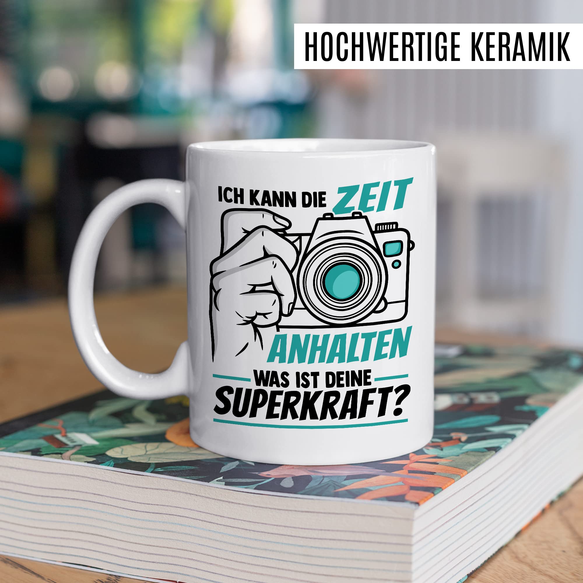 Tasse Kameramann Geschenk, Ich kann die Zeit einhalten - Und was ist deine Superkraft Geschenkidee Fotograf Kaffee-Becher Kaffeetasse mit Spruch lustig Kamera fotografieren