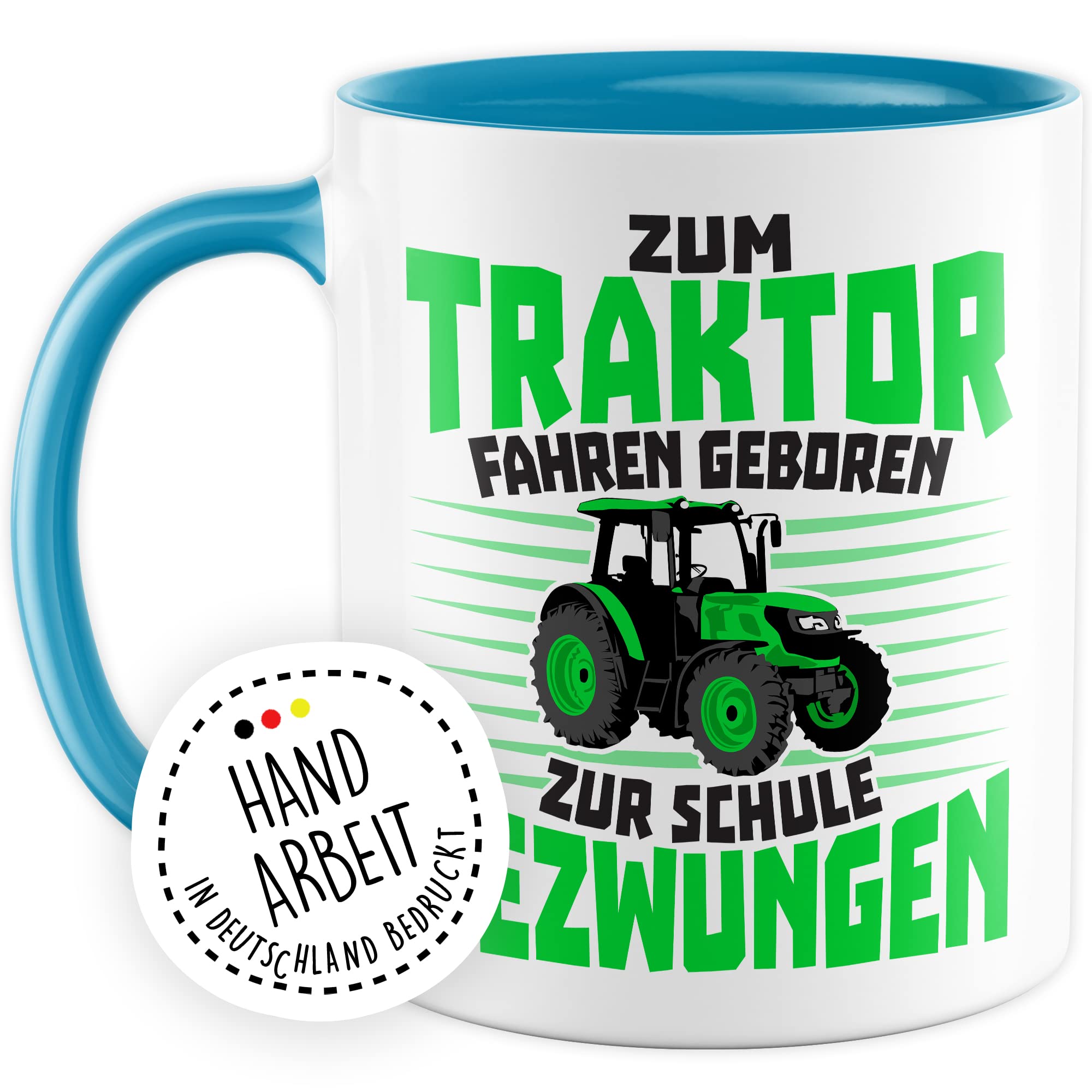 Tasse Bauer Geschenk, Zum Traktor fahren geboren - Zur Schule gezwungen Geschenkidee Landwirt Kaffeetasse mit Spruch lustig Kaffee-Becher Witztasse Teetasse