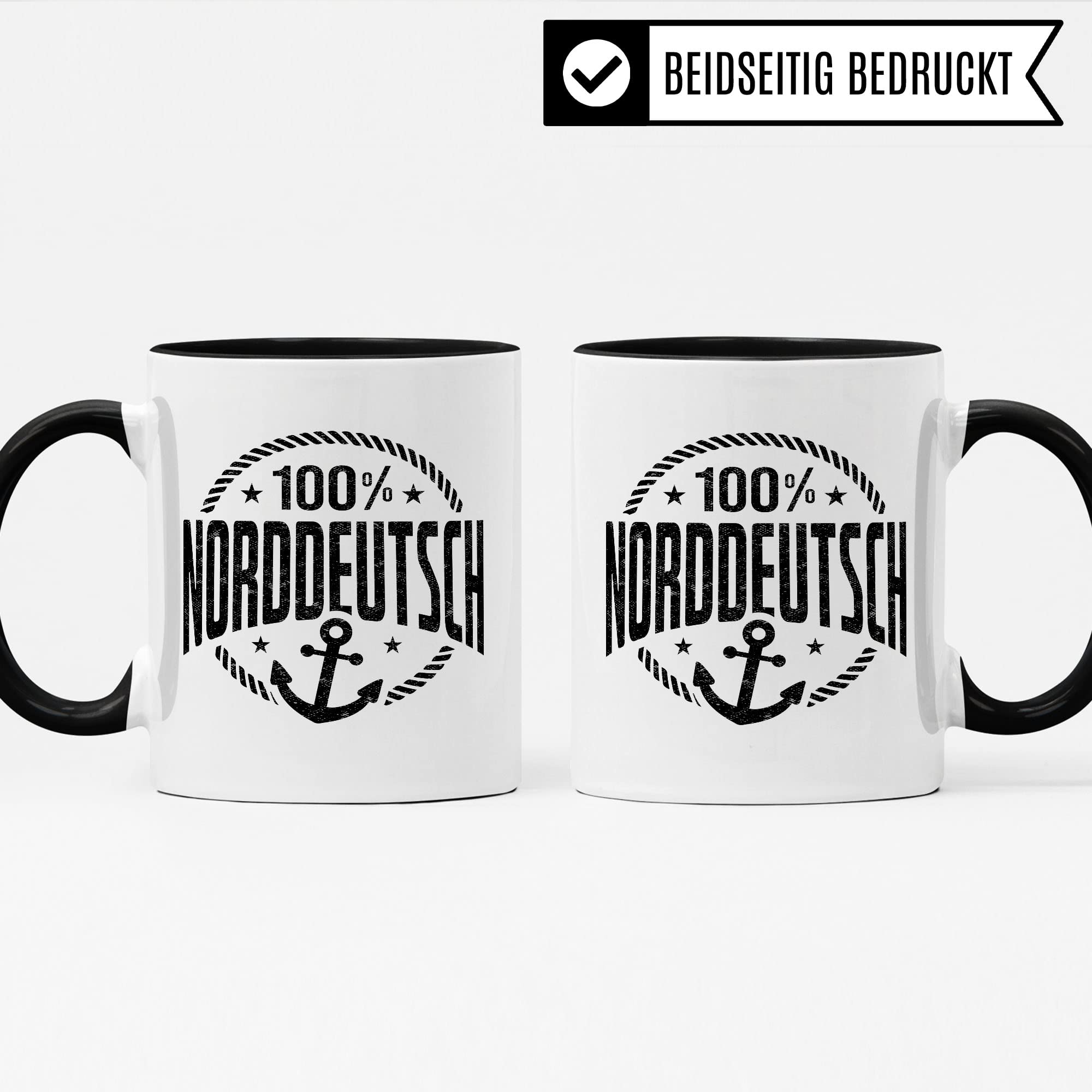 Norddeutsch Tasse Geschenkidee Heimat Kaffeetasse Humor Witz Geschenk für Norddeutsche Kaffeebecher Norddeutschland Becher