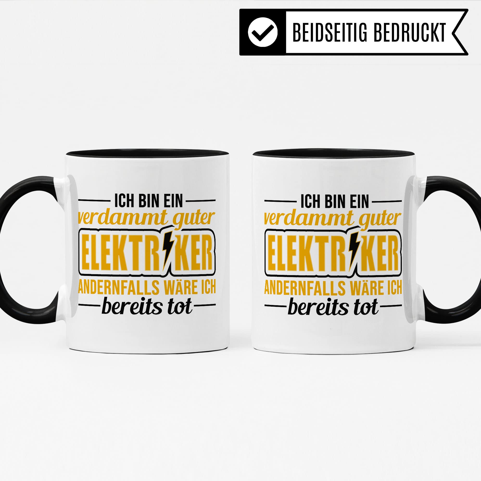 Elektriker Tasse Geschenkidee Kaffeetasse Humor Witz Geschenk für Elektroinstallateur Kaffeebecher Elektroniker Becher