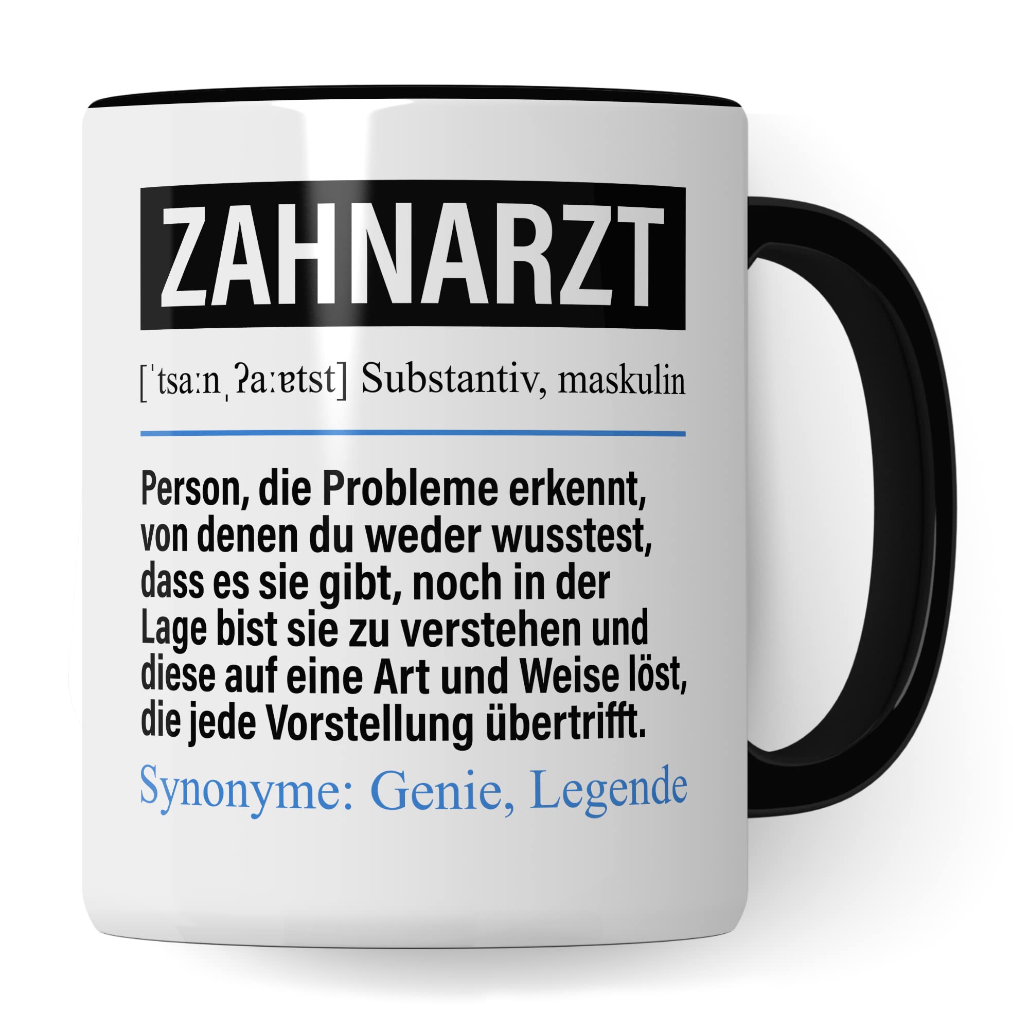 Tasse Zahnarzt lustig, Zahnarzt Geschenk Beruf, Spruch Kaffeebecher Zahnärzte Geschenkidee, Beruf Dentist Kaffee-Tasse Teetasse Becher